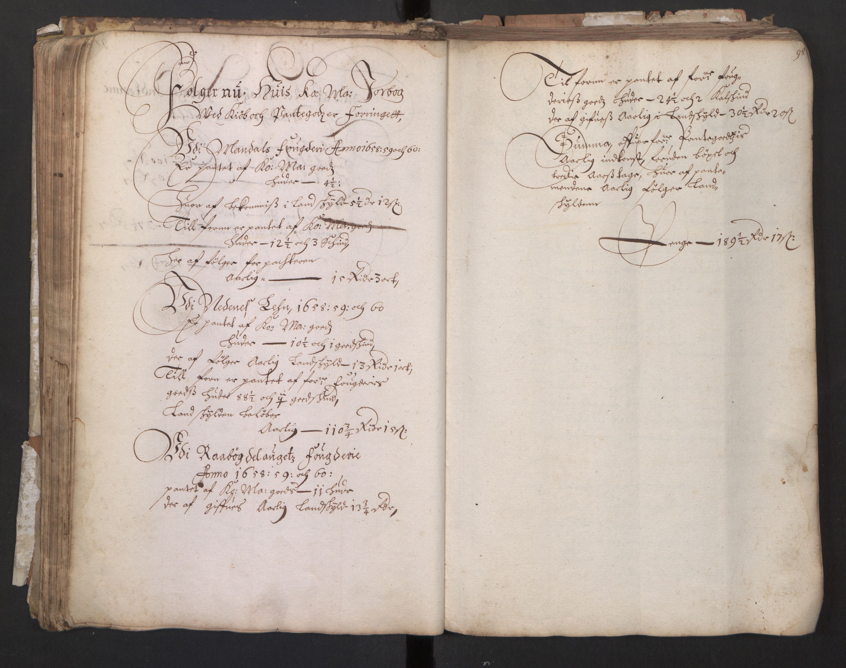 Rentekammeret inntil 1814, Realistisk ordnet avdeling, AV/RA-EA-4070/L/L0031/0002: Landkommisjonens ekstrakter: / Likelydende protokoll (kopi eller konsept?) merket Nr. 1. 1682., 1682, p. 97b-98a