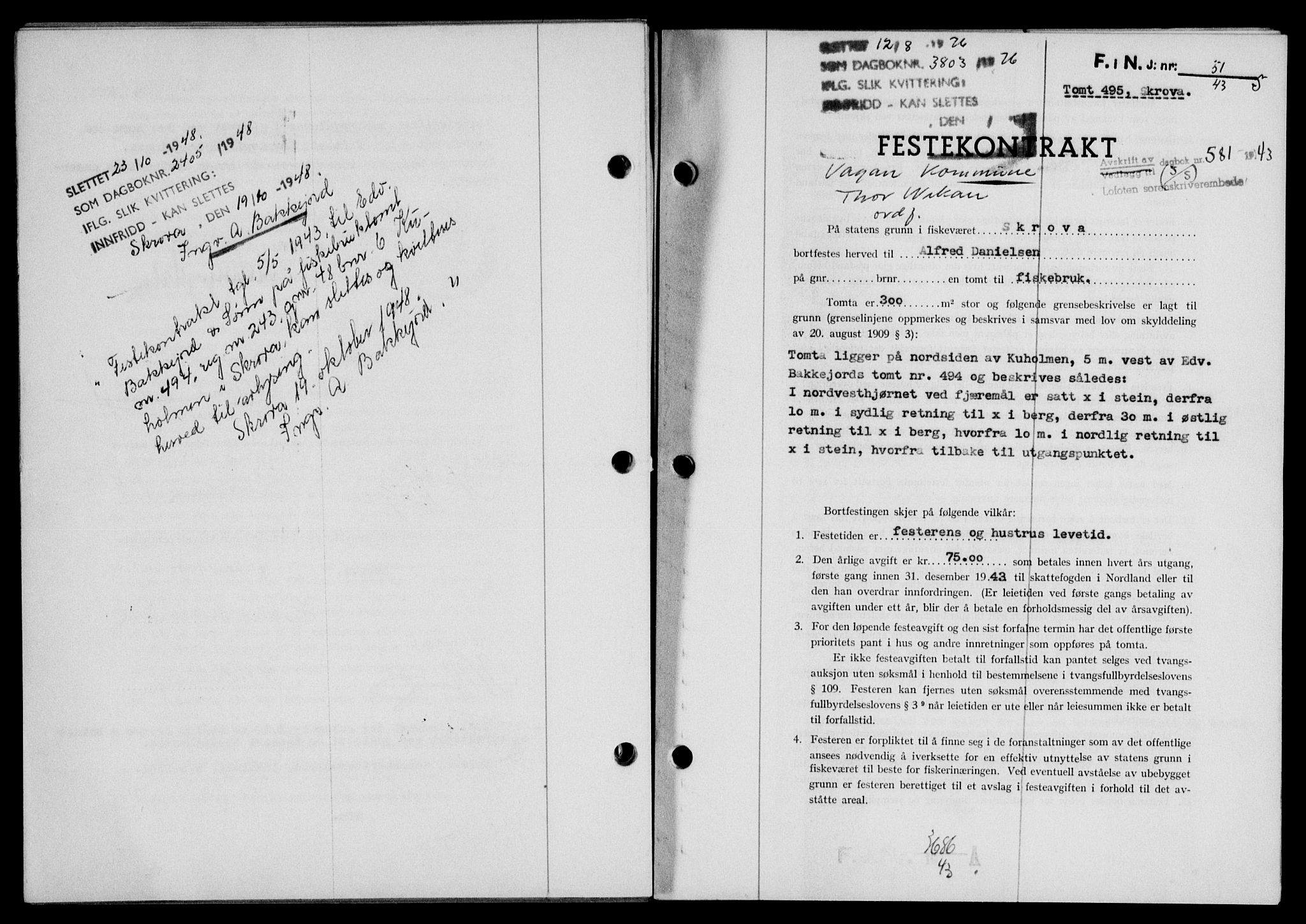 Lofoten sorenskriveri, SAT/A-0017/1/2/2C/L0011a: Mortgage book no. 11a, 1943-1943, Diary no: : 581/1943