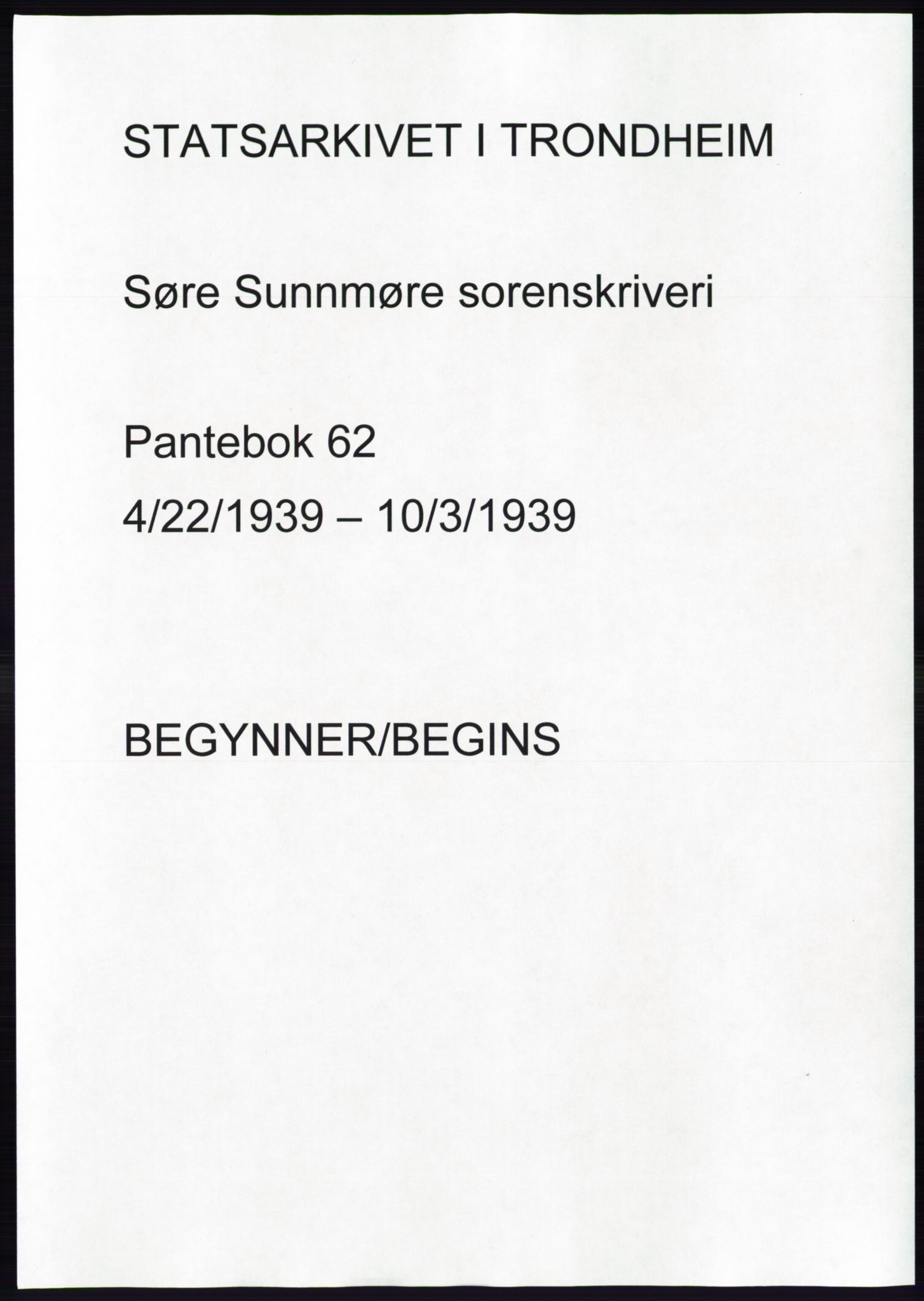 Søre Sunnmøre sorenskriveri, AV/SAT-A-4122/1/2/2C/L0068: Mortgage book no. 62, 1939-1939