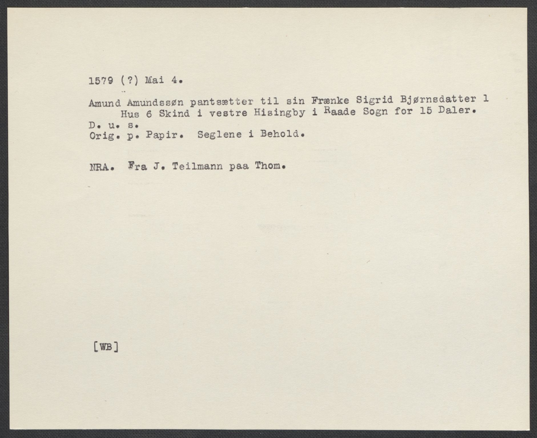 Riksarkivets diplomsamling, AV/RA-EA-5965/F02/L0081: Dokumenter, 1579, p. 15