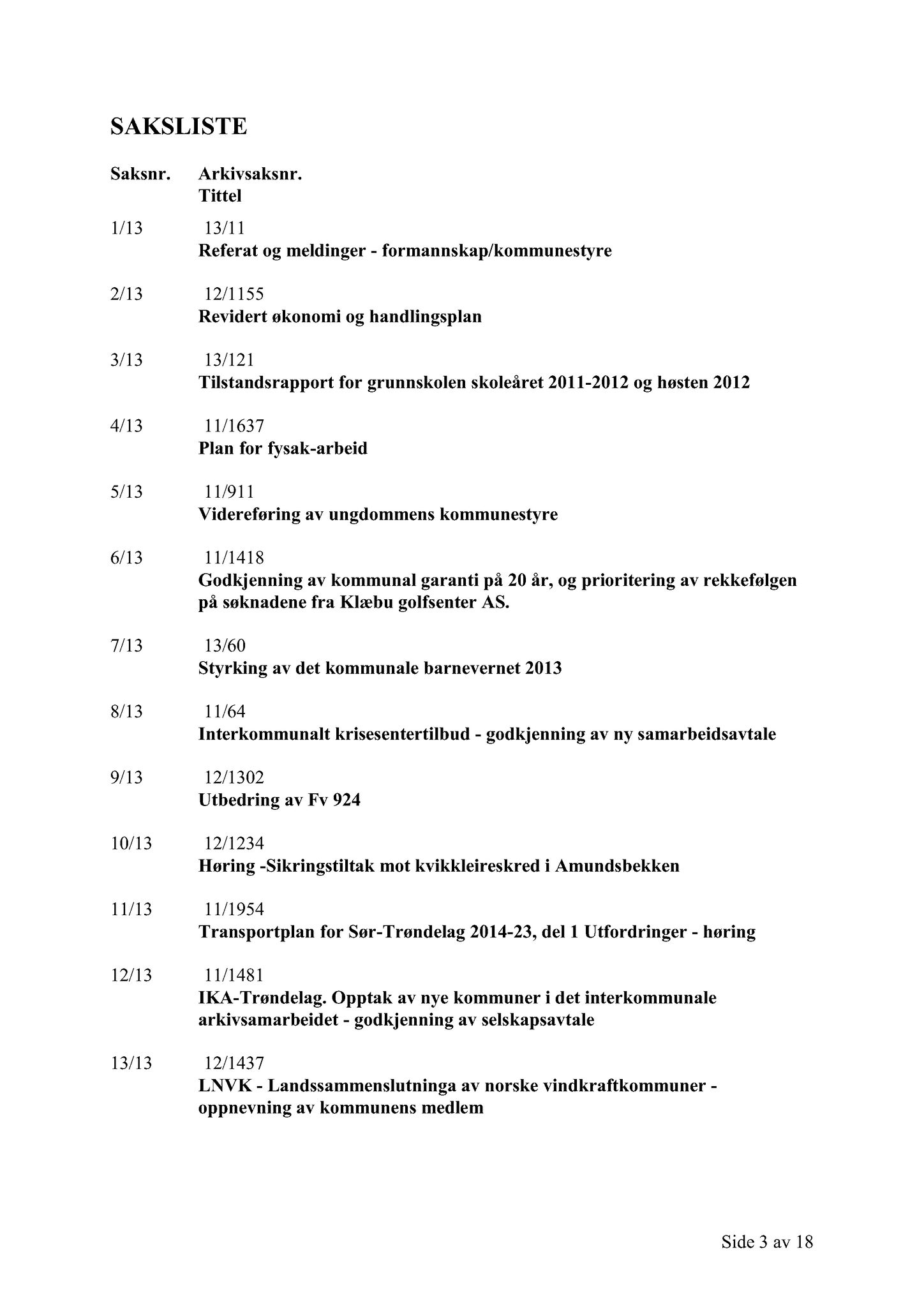 Klæbu Kommune, TRKO/KK/01-KS/L006: Kommunestyret - Møtedokumenter, 2013, p. 329