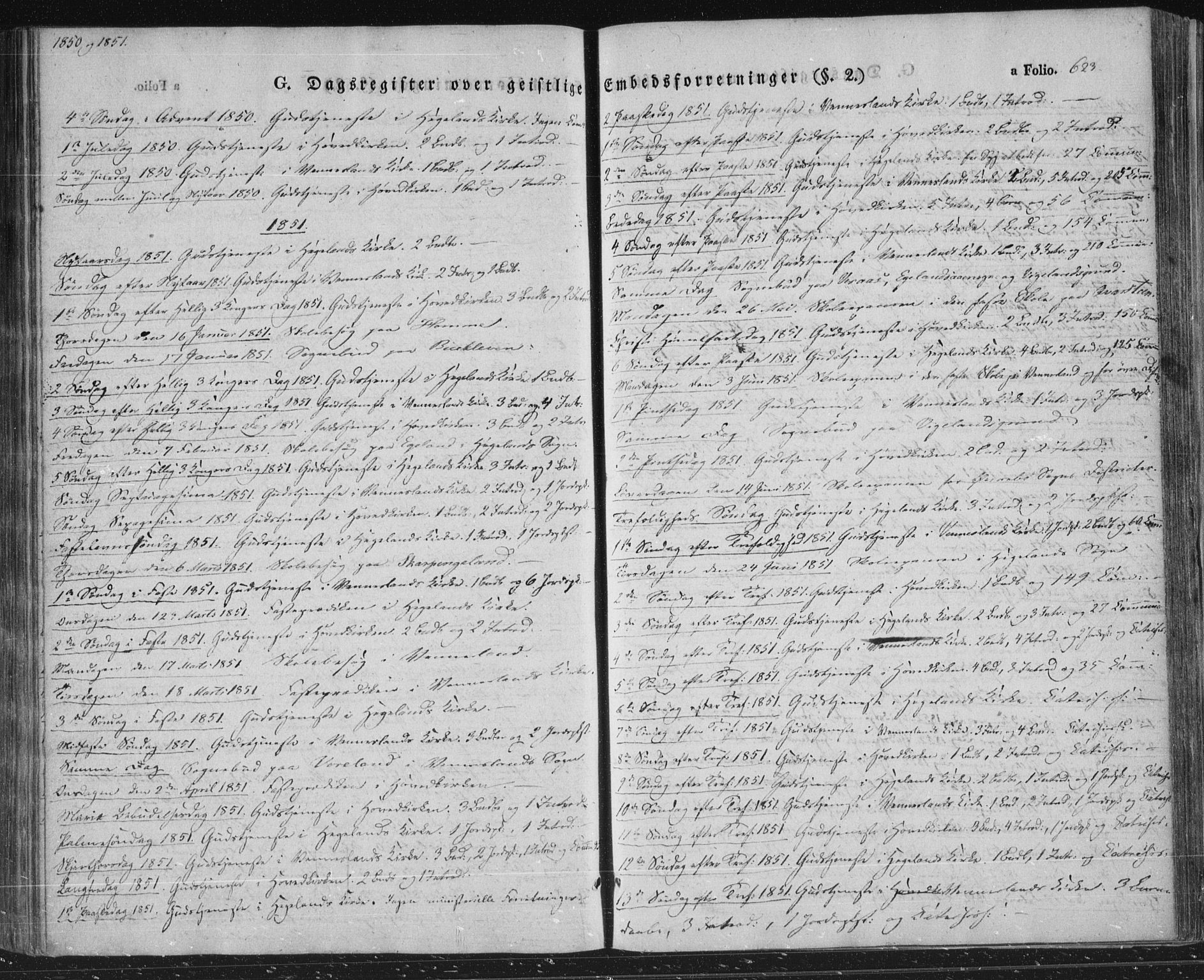 Vennesla sokneprestkontor, AV/SAK-1111-0045/Fa/Fac/L0004: Parish register (official) no. A 4, 1834-1855, p. 623