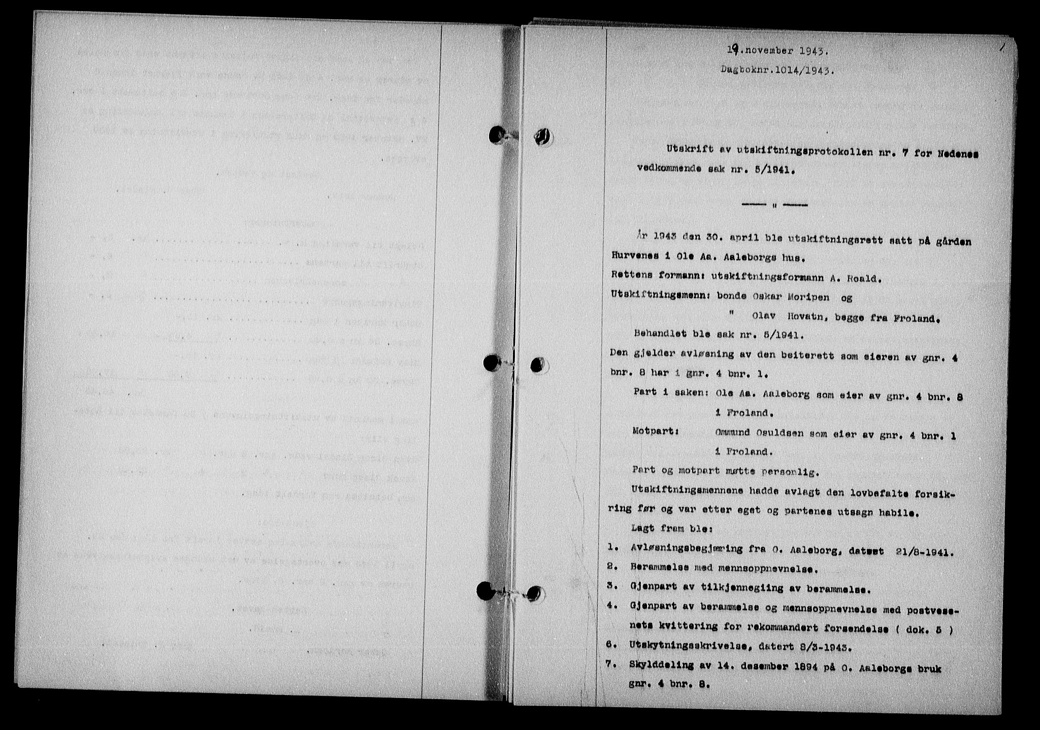 Nedenes sorenskriveri, SAK/1221-0006/G/Gb/Gba/L0051: Mortgage book no. A-V, 1943-1944, Diary no: : 1014/1943