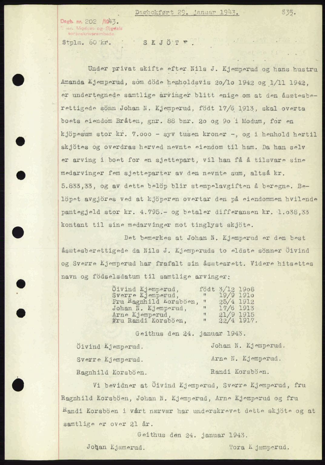 Eiker, Modum og Sigdal sorenskriveri, SAKO/A-123/G/Ga/Gab/L0047: Mortgage book no. A17, 1942-1943, Diary no: : 202/1943