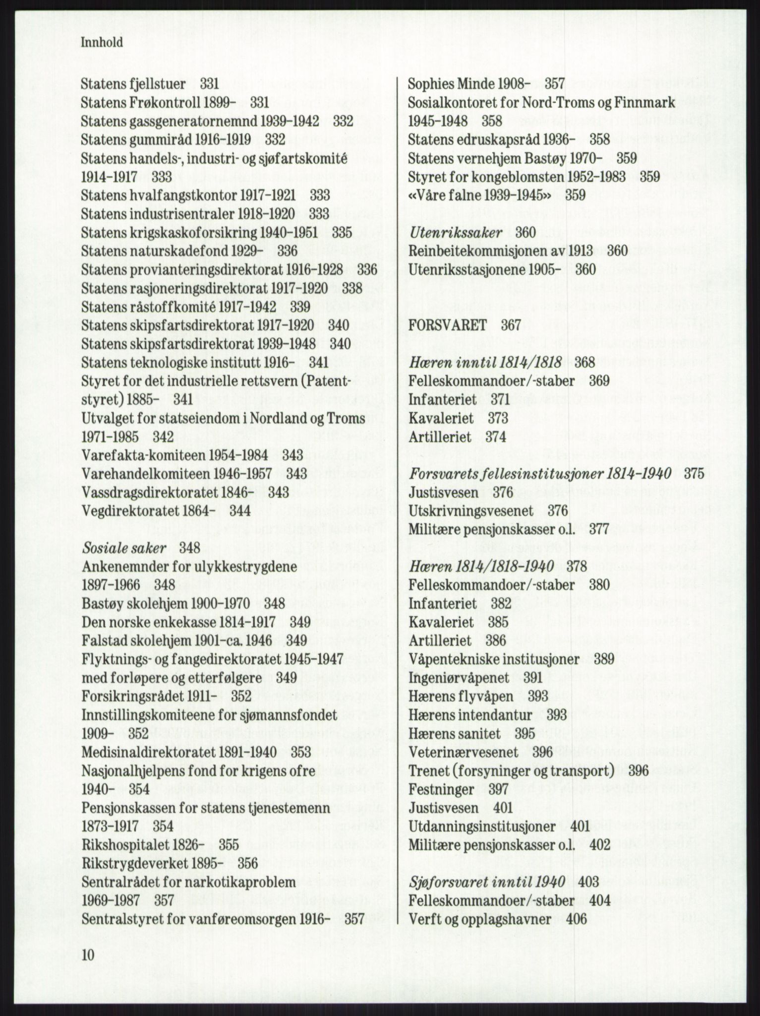 Publikasjoner utgitt av Arkivverket, PUBL/PUBL-001/A/0001: Knut Johannessen, Ole Kolsrud og Dag Mangset (red.): Håndbok for Riksarkivet (1992), 1992, p. 10