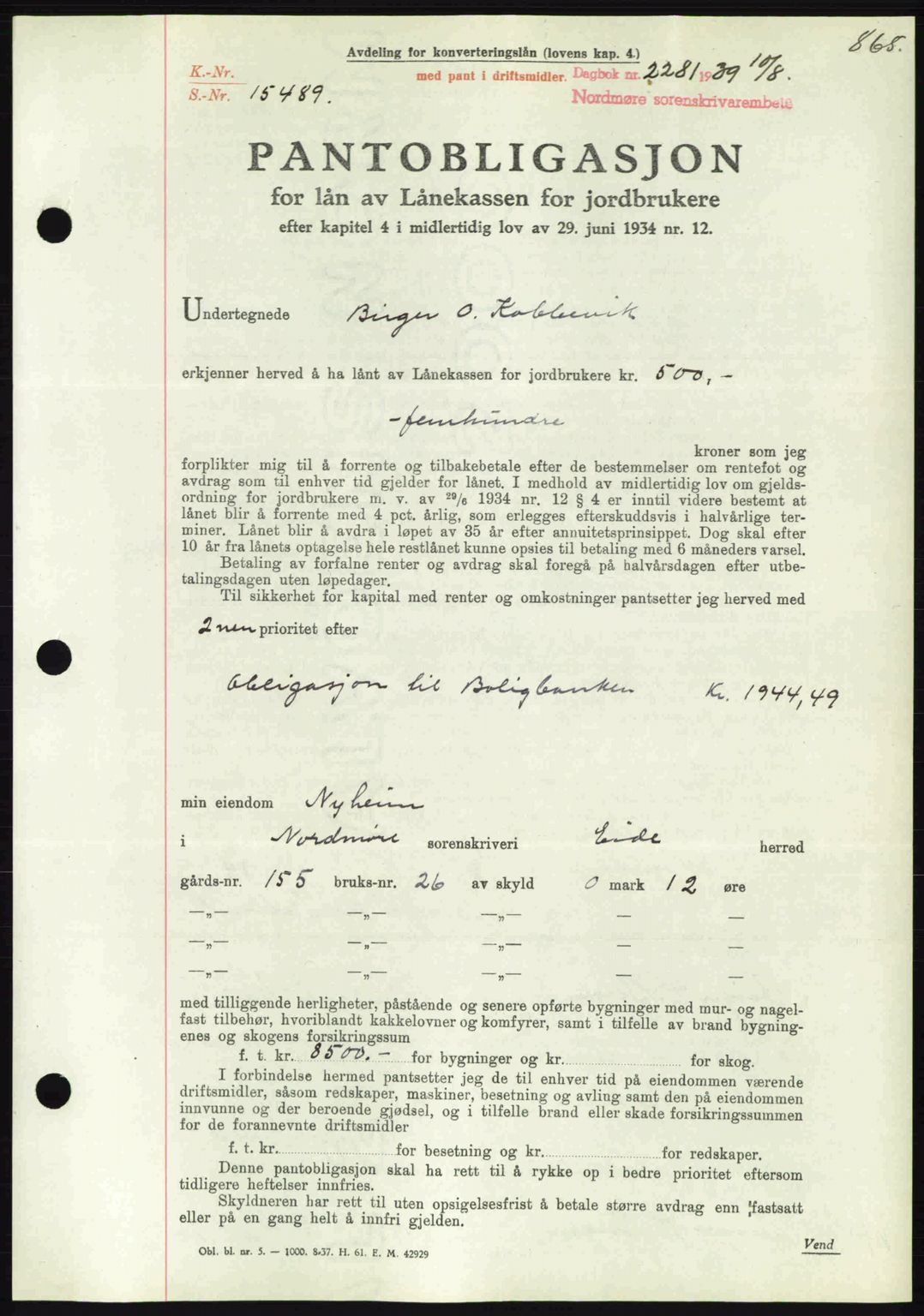 Nordmøre sorenskriveri, AV/SAT-A-4132/1/2/2Ca: Mortgage book no. B85, 1939-1939, Diary no: : 2281/1939