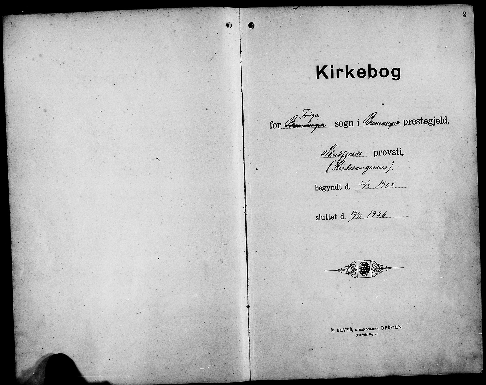 Bremanger sokneprestembete, AV/SAB-A-82201/H/Hab/Habb/L0001: Parish register (copy) no. B 1, 1906-1925, p. 2