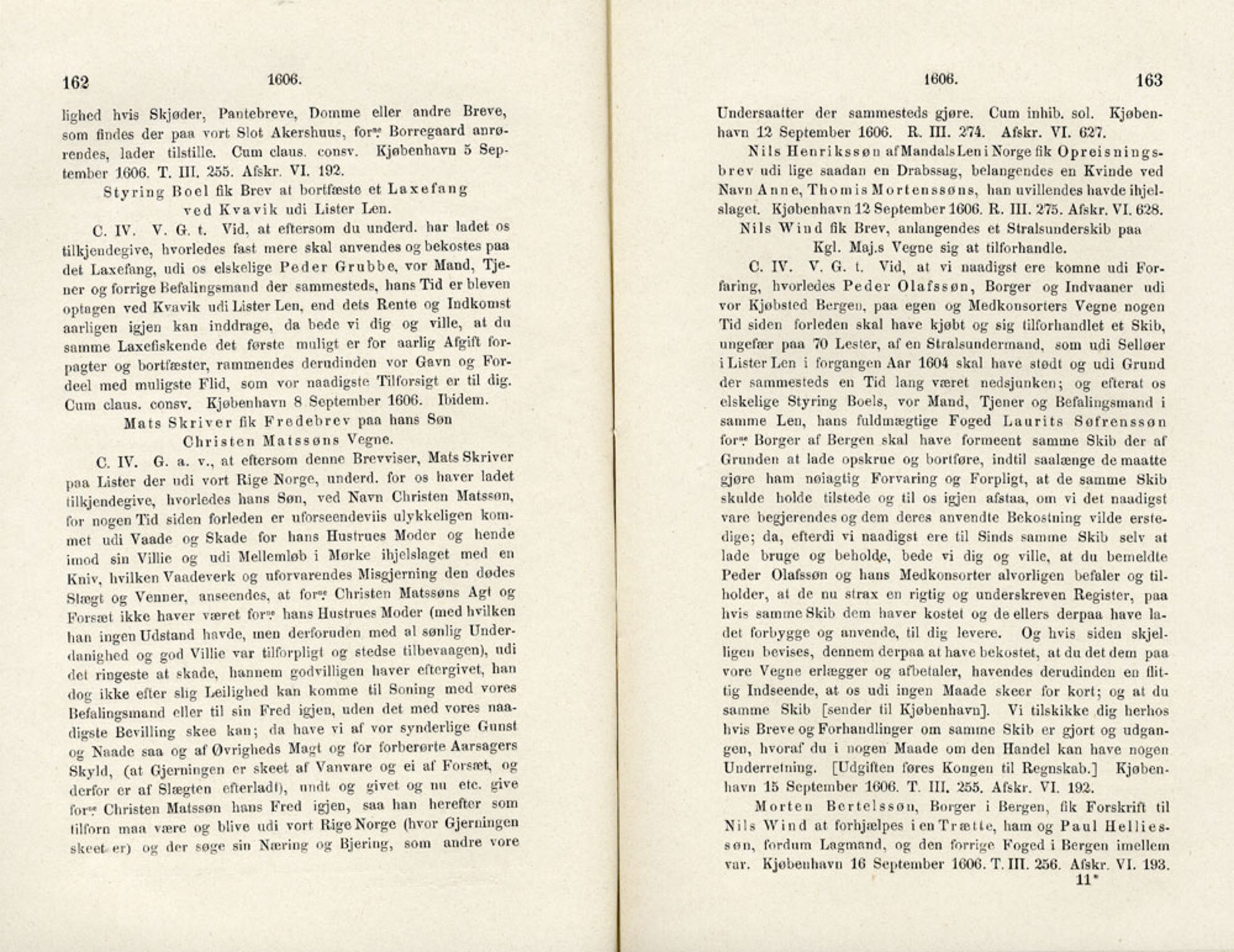 Publikasjoner utgitt av Det Norske Historiske Kildeskriftfond, PUBL/-/-/-: Norske Rigs-Registranter, bind 4, 1603-1618, p. 162-163