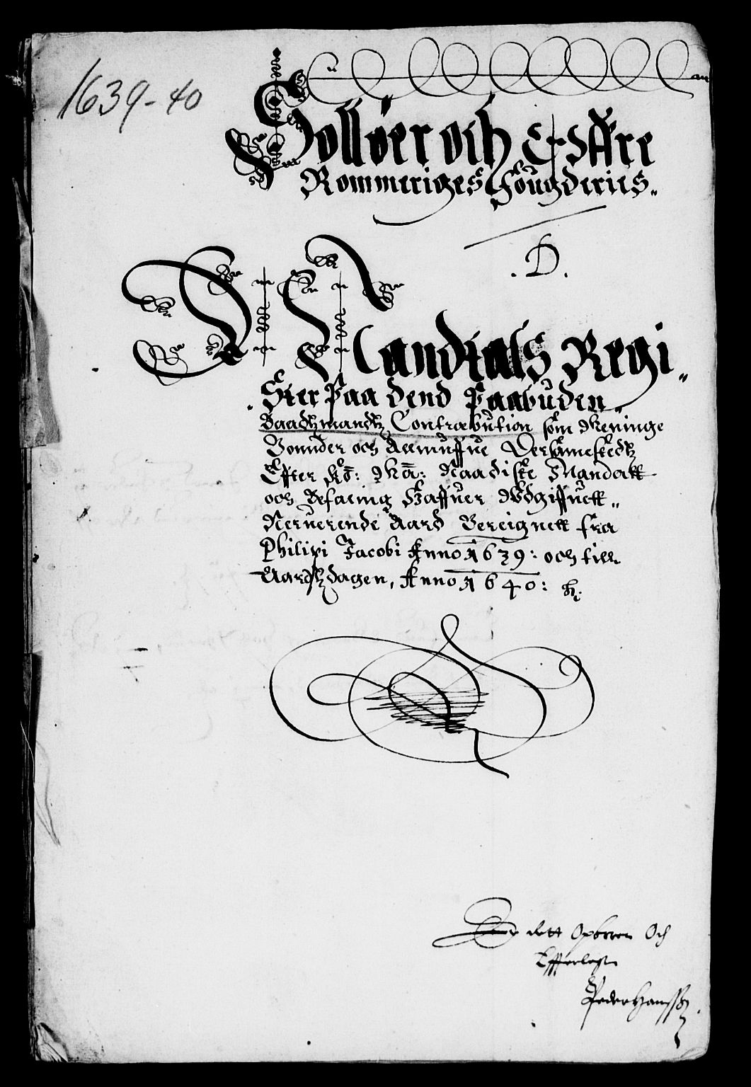 Rentekammeret inntil 1814, Reviderte regnskaper, Lensregnskaper, AV/RA-EA-5023/R/Rb/Rba/L0149: Akershus len, 1639-1640