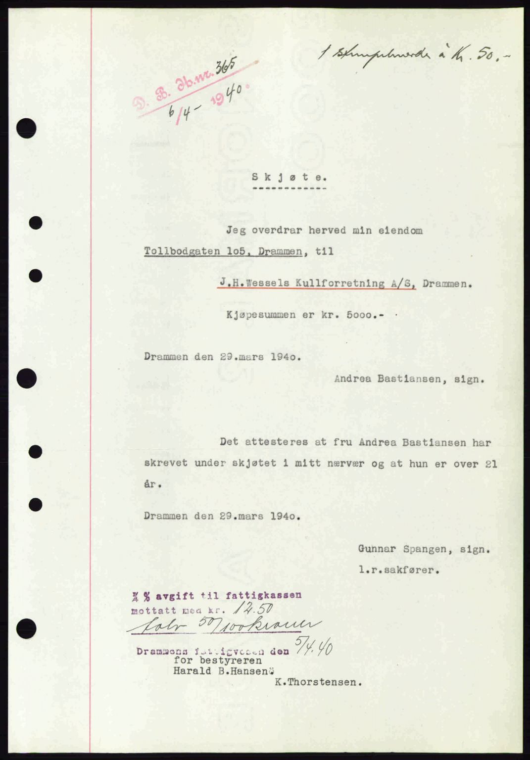 Drammen byfogd, AV/SAKO-A-222/G/Ga/Gac/L0058: Mortgage book no. A12, 1939-1942, Diary no: : 365/1940