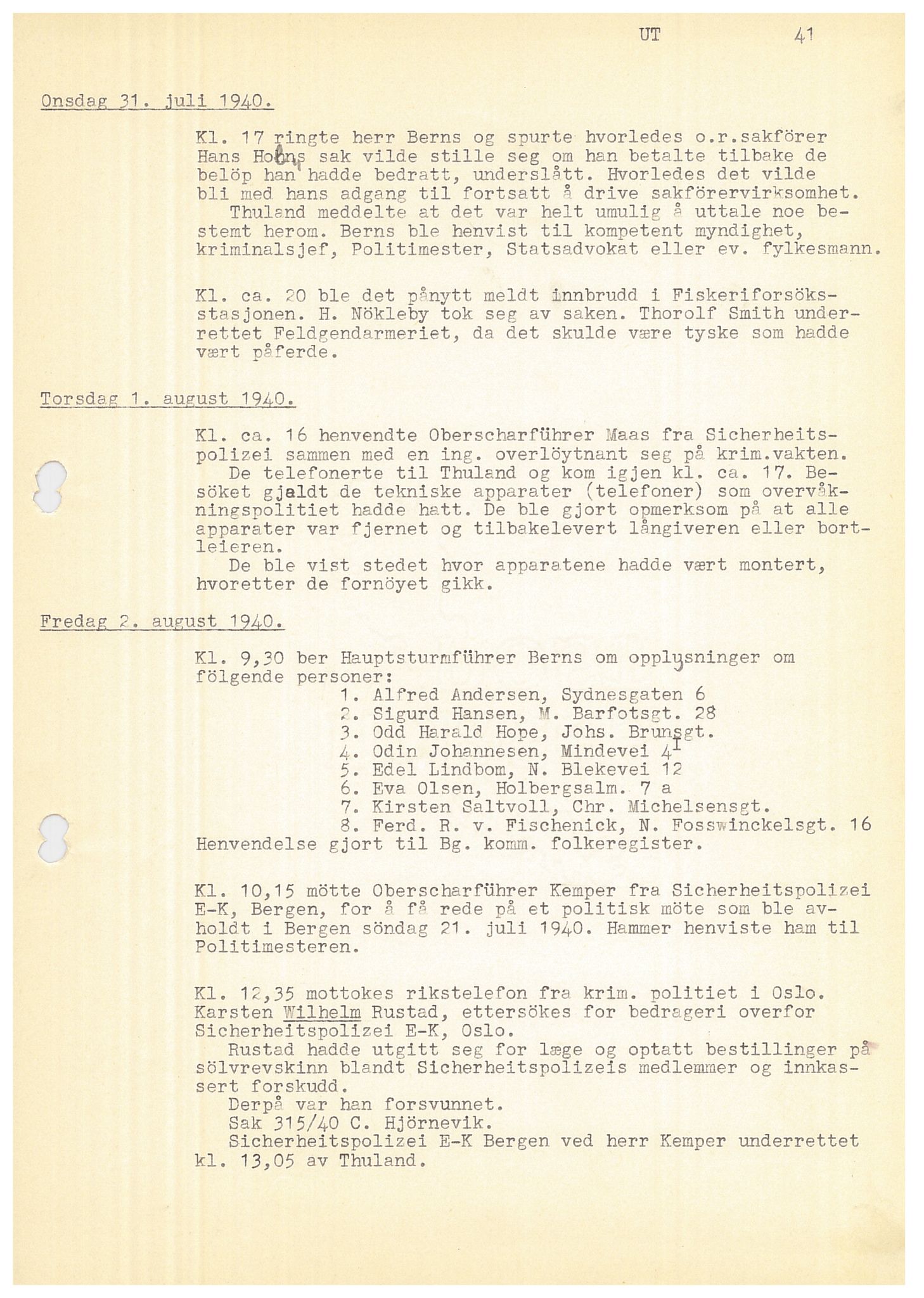 Bergen politikammer / politidistrikt, SAB/A-60401/Y/Ye/L0001: Avskrift av krigsdagbok av Dankert Thuland, 1940-1941, p. 41