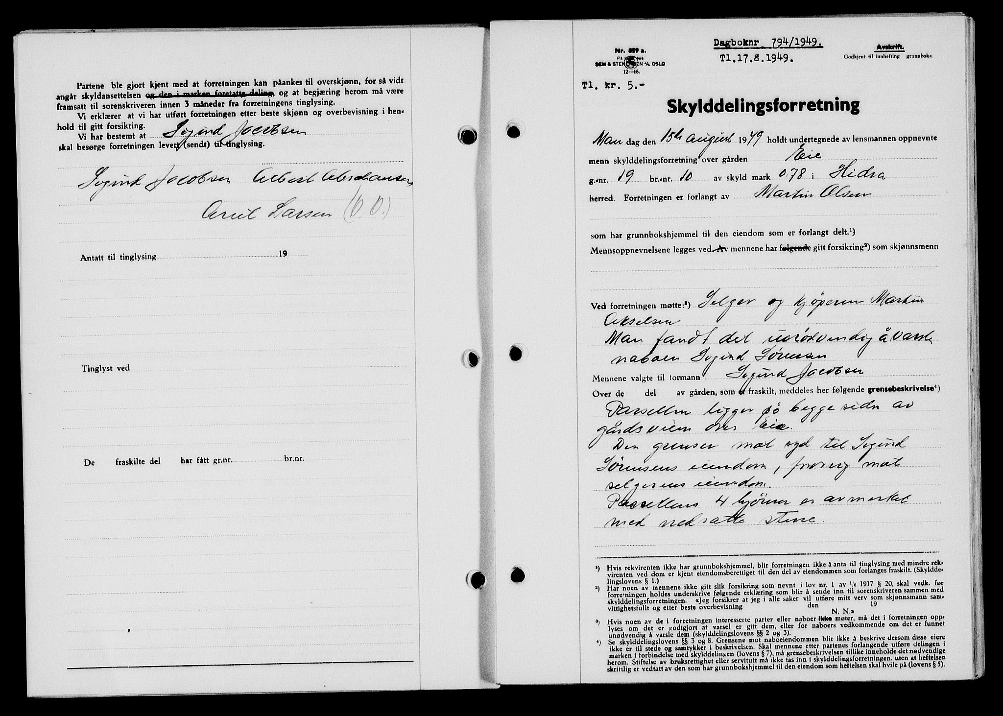 Flekkefjord sorenskriveri, SAK/1221-0001/G/Gb/Gba/L0065: Mortgage book no. A-13, 1949-1949, Diary no: : 794/1949