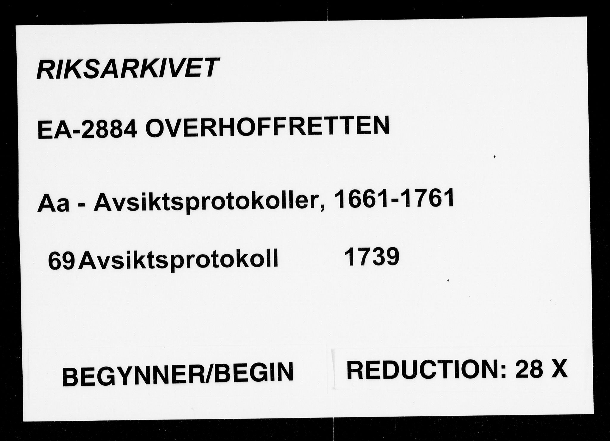 Overhoffretten 1667-1797, AV/RA-EA-2884/Aa/L0069: Avsiktsprotokoll, 1739