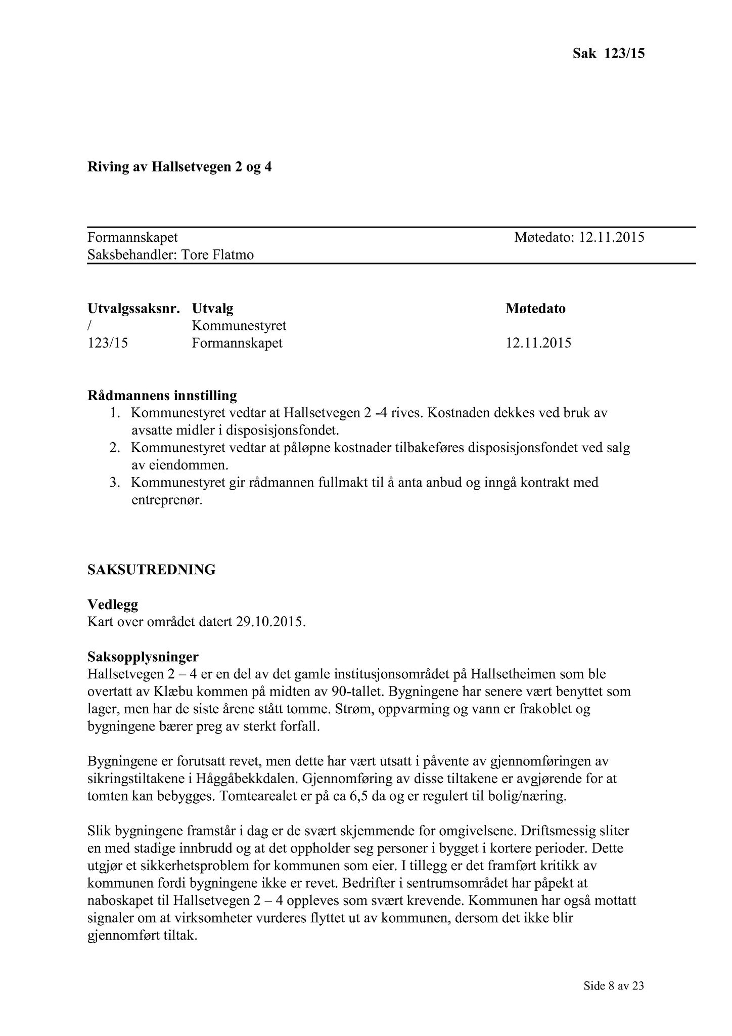 Klæbu Kommune, TRKO/KK/02-FS/L008: Formannsskapet - Møtedokumenter, 2015, p. 3162