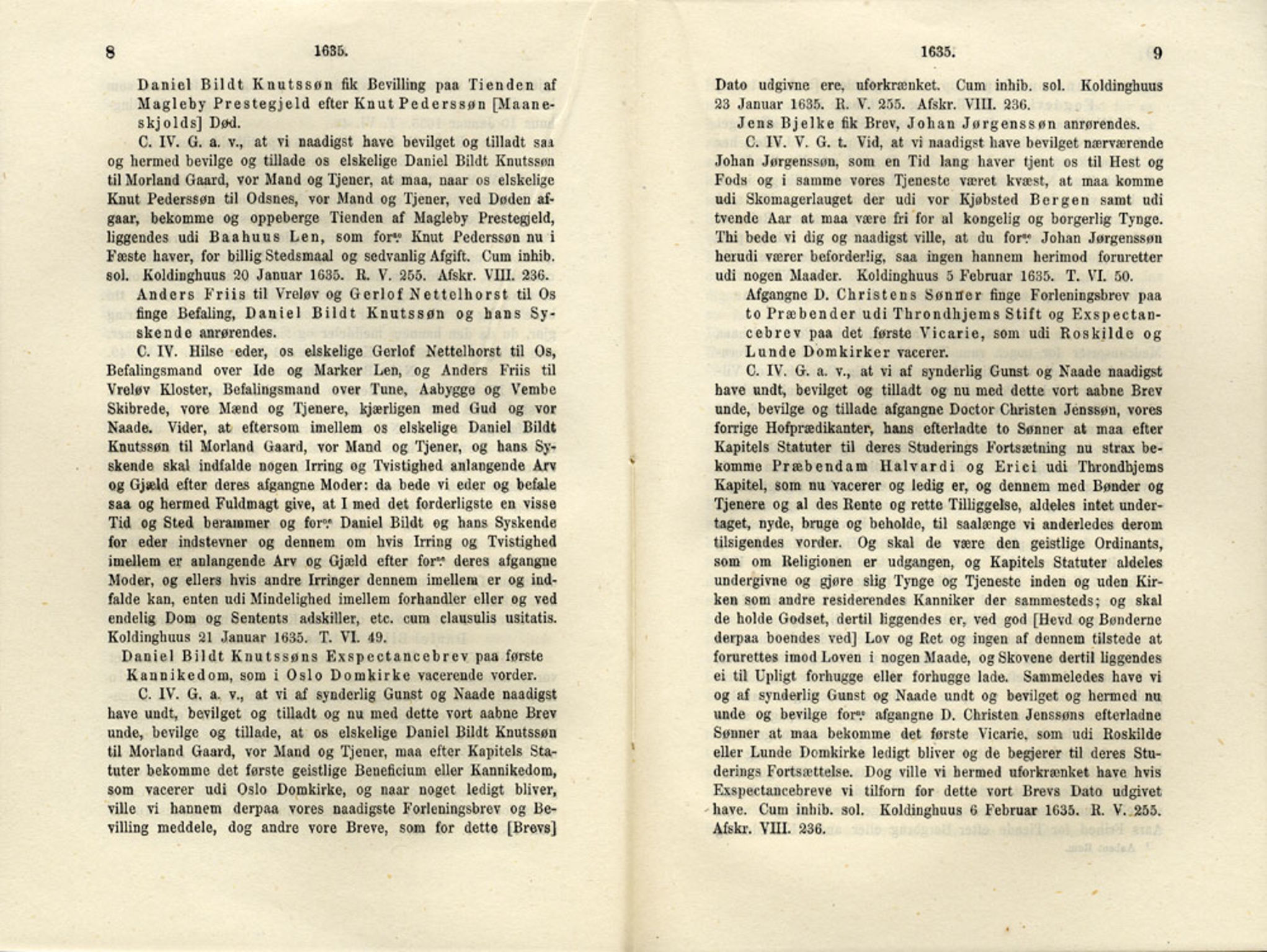 Publikasjoner utgitt av Det Norske Historiske Kildeskriftfond, PUBL/-/-/-: Norske Rigs-Registranter, bind 7, 1635-1640, p. 8-9