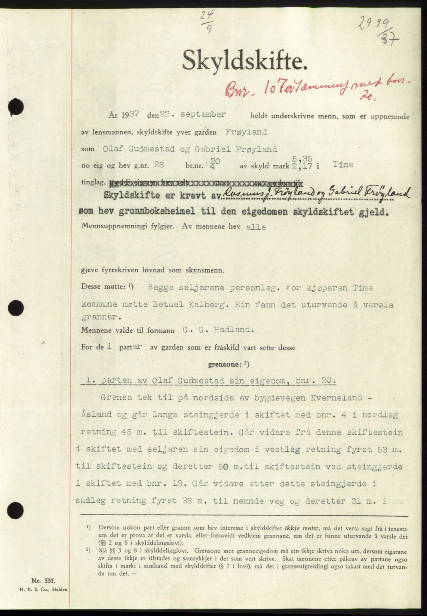 Jæren sorenskriveri, SAST/A-100310/03/G/Gba/L0069: Mortgage book, 1937-1937, Diary no: : 2999/1937