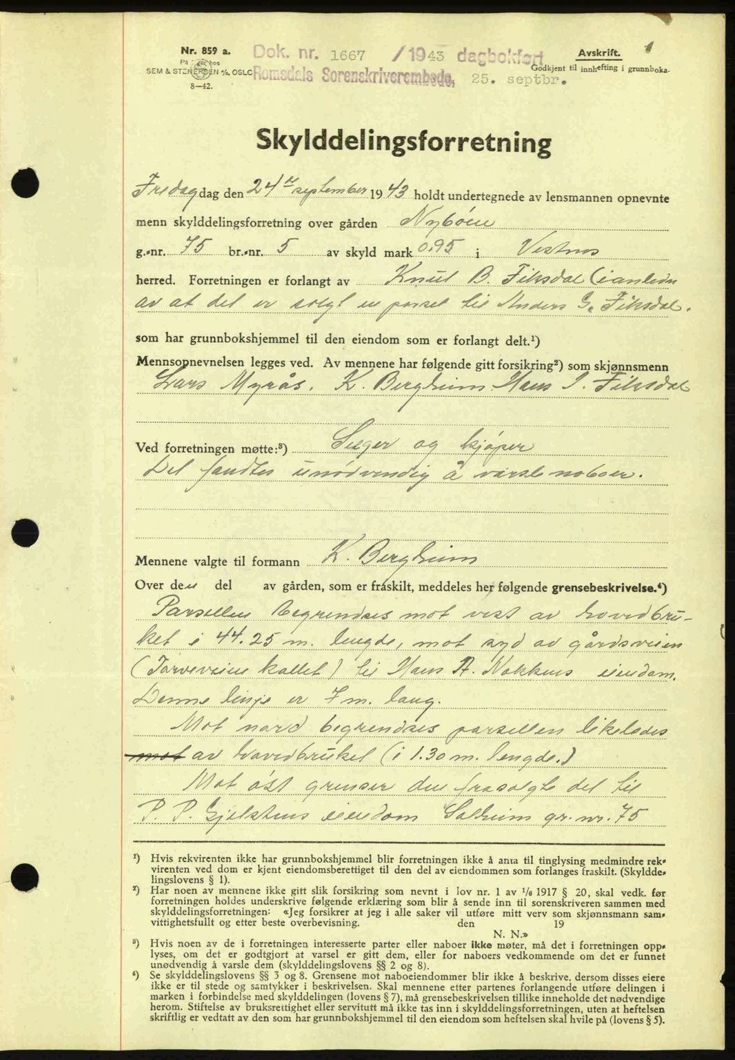 Romsdal sorenskriveri, AV/SAT-A-4149/1/2/2C: Mortgage book no. A15, 1943-1944, Diary no: : 1667/1943