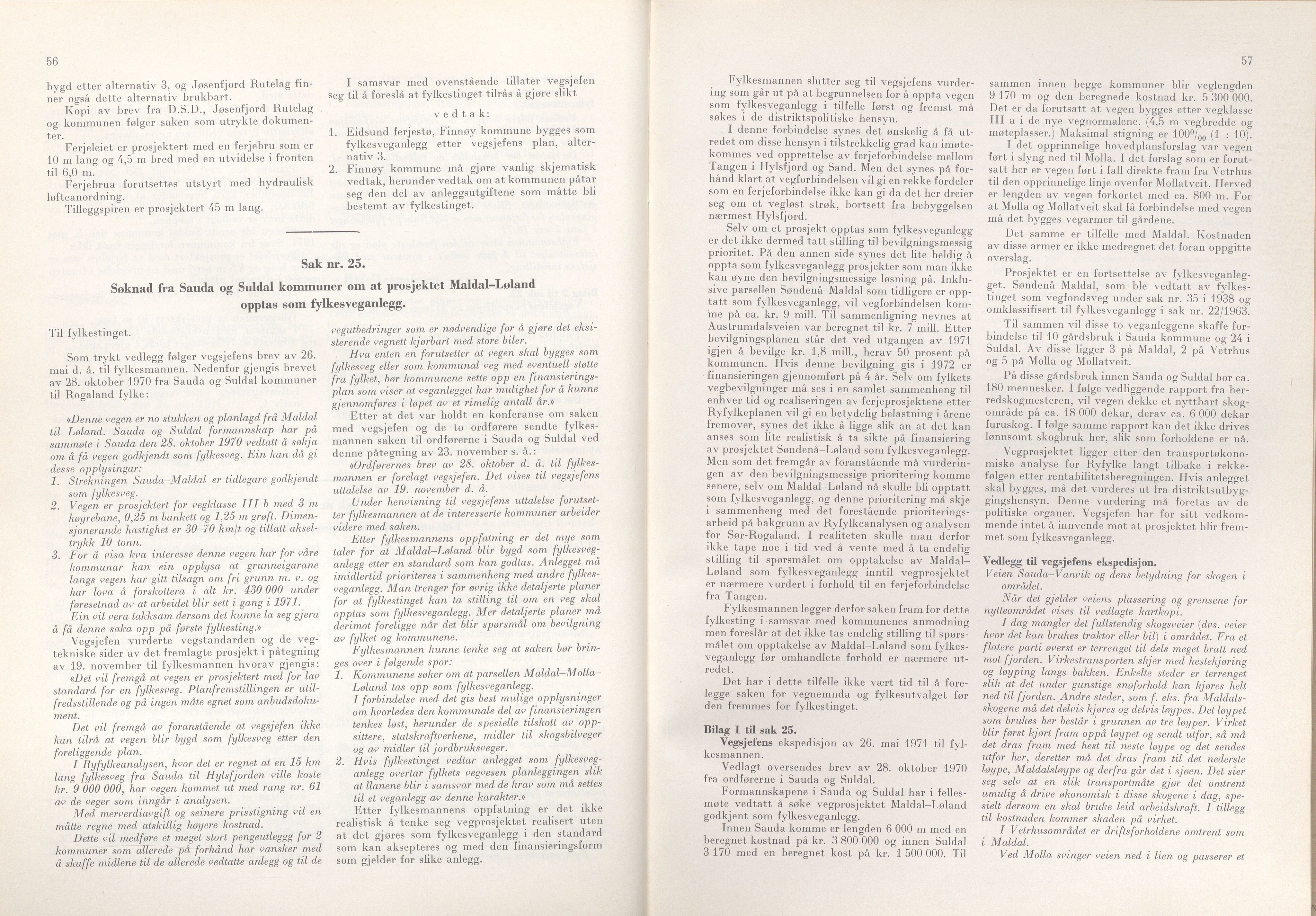 Rogaland fylkeskommune - Fylkesrådmannen , IKAR/A-900/A/Aa/Aaa/L0091: Møtebok , 1971, p. 56-57