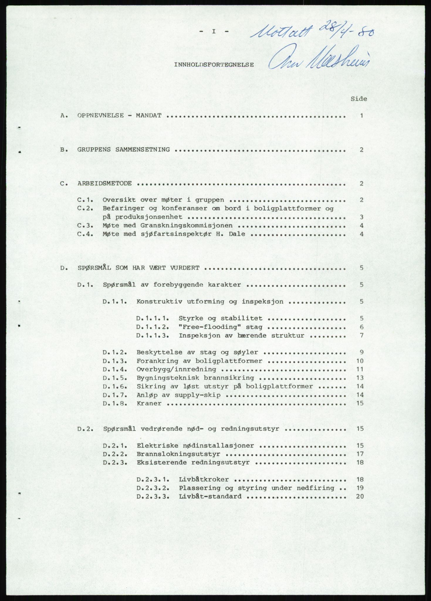 Justisdepartementet, Granskningskommisjonen ved Alexander Kielland-ulykken 27.3.1980, AV/RA-S-1165/D/L0013: H Sjøfartsdirektoratet og Skipskontrollen (H25-H43, H45, H47-H48, H50, H52)/I Det norske Veritas (I34, I41, I47), 1980-1981, p. 262