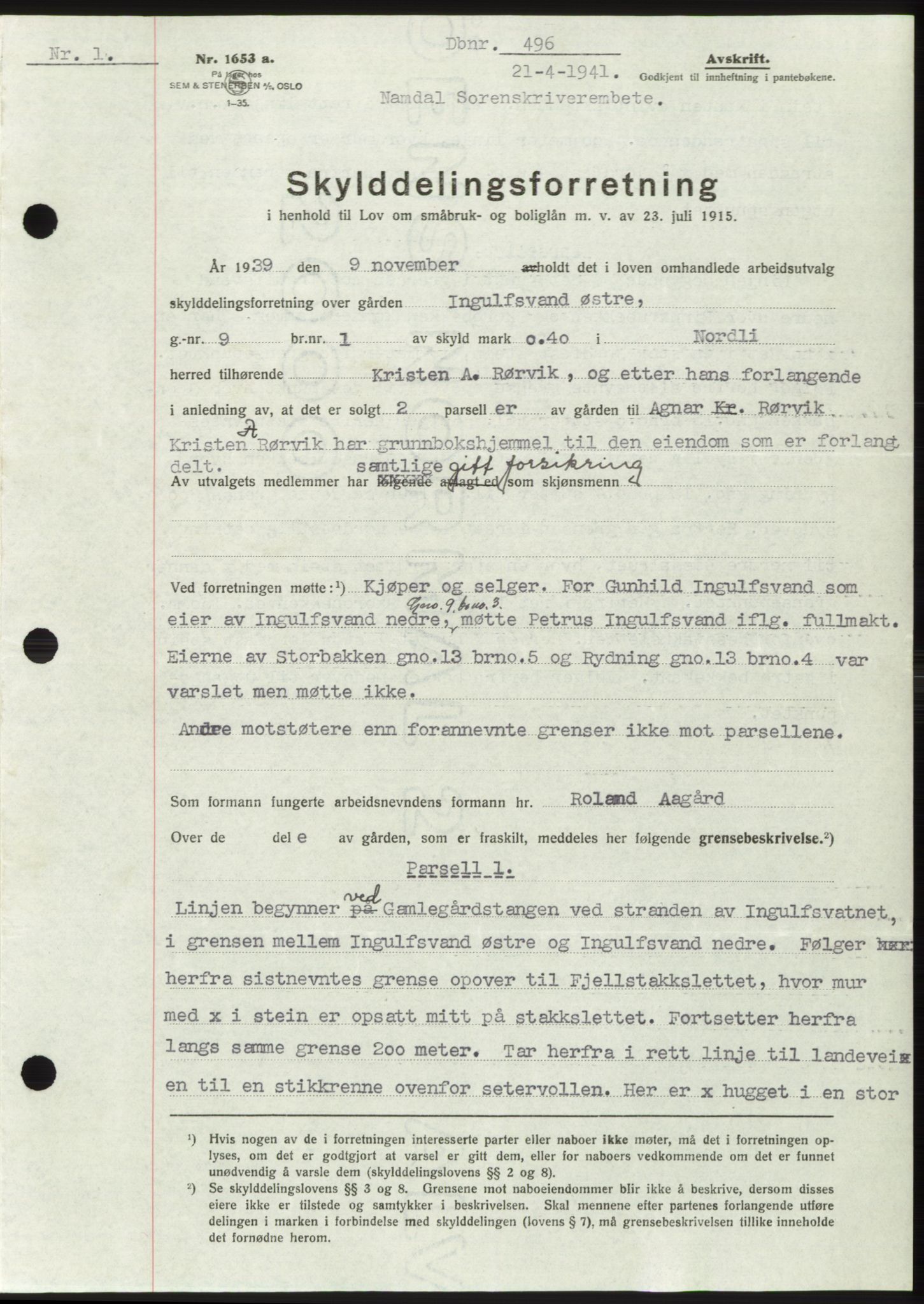 Namdal sorenskriveri, SAT/A-4133/1/2/2C: Mortgage book no. -, 1940-1941, Deed date: 21.04.1941