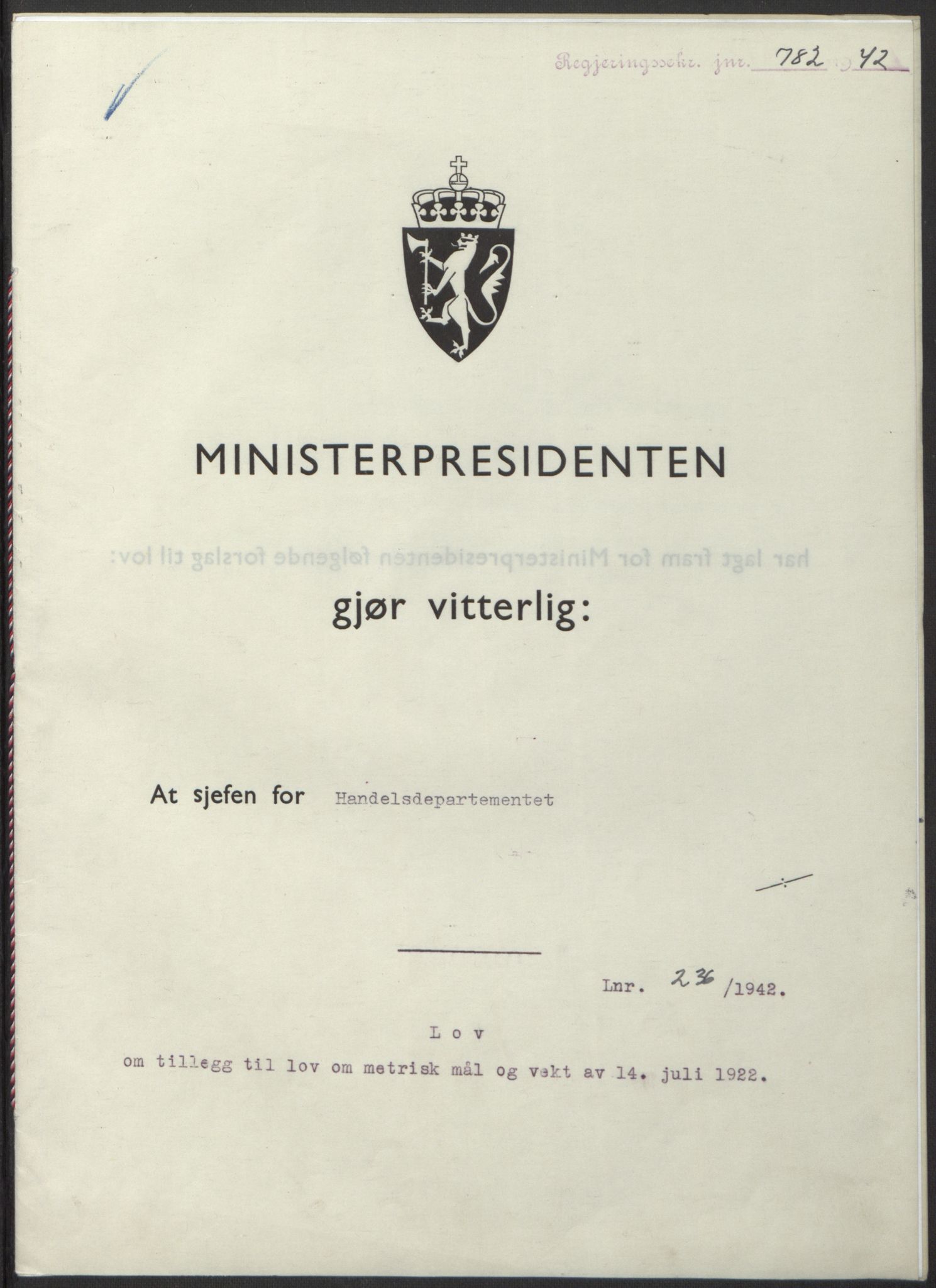 NS-administrasjonen 1940-1945 (Statsrådsekretariatet, de kommisariske statsråder mm), RA/S-4279/D/Db/L0098: Lover II, 1942, p. 589