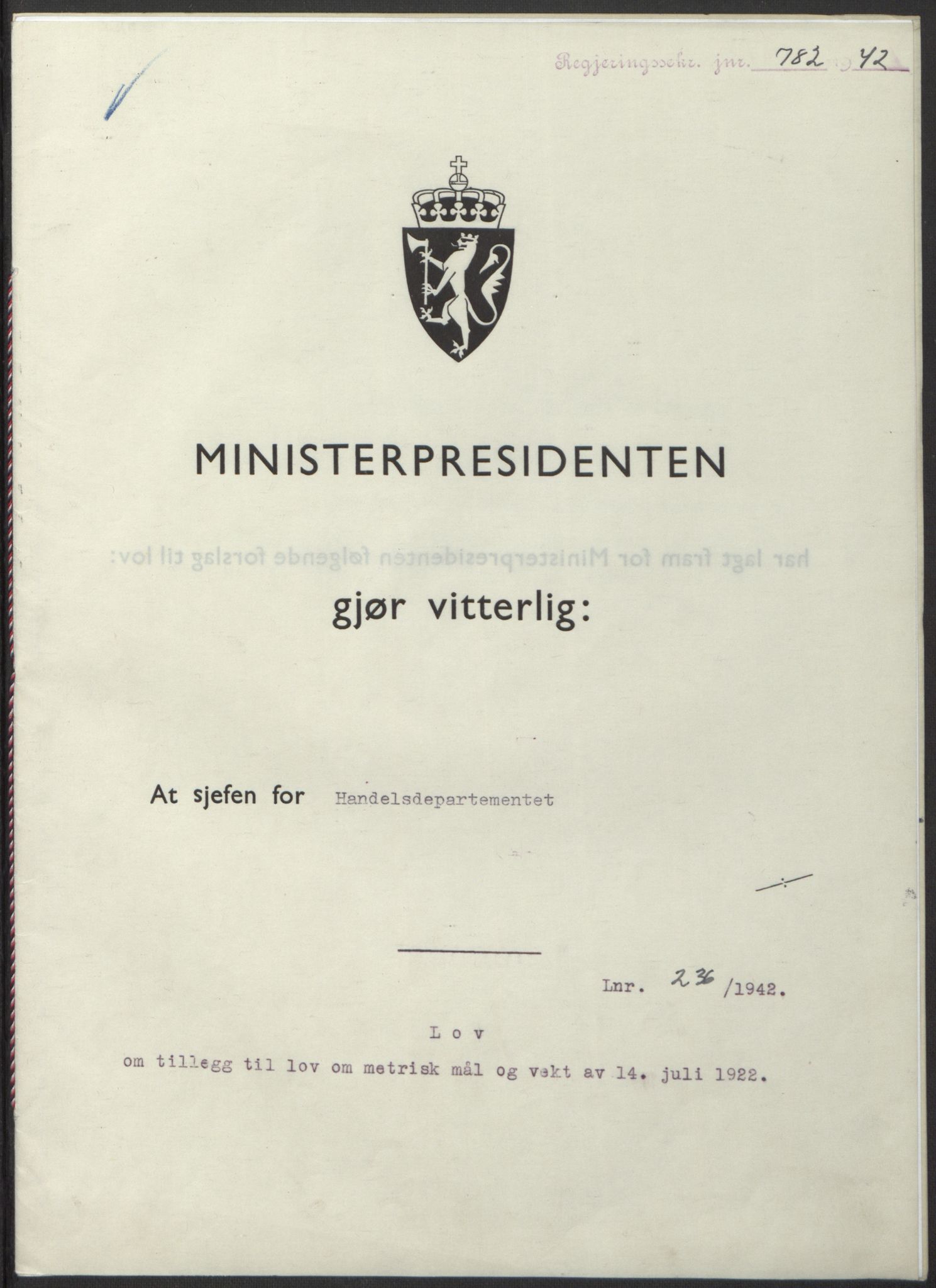 NS-administrasjonen 1940-1945 (Statsrådsekretariatet, de kommisariske statsråder mm), AV/RA-S-4279/D/Db/L0098: Lover II, 1942, p. 589