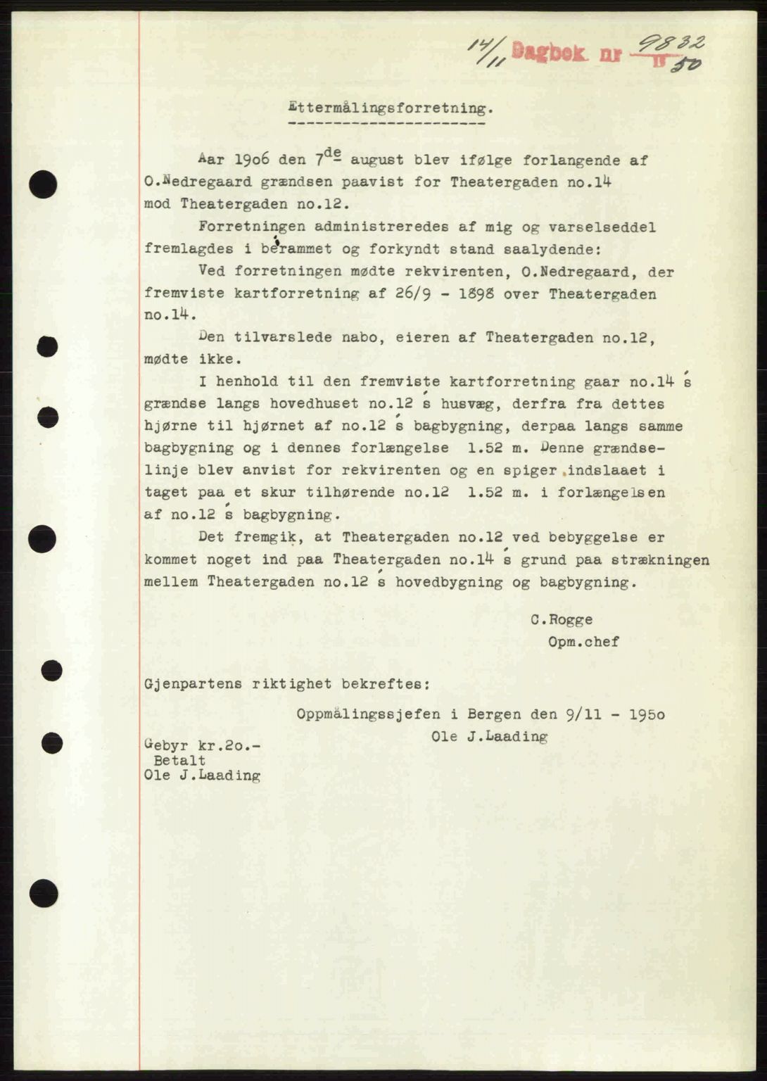 Byfogd og Byskriver i Bergen, SAB/A-3401/03/03Bc/L0034: Mortgage book no. A27-28, 1950-1950, Diary no: : 9832/1950