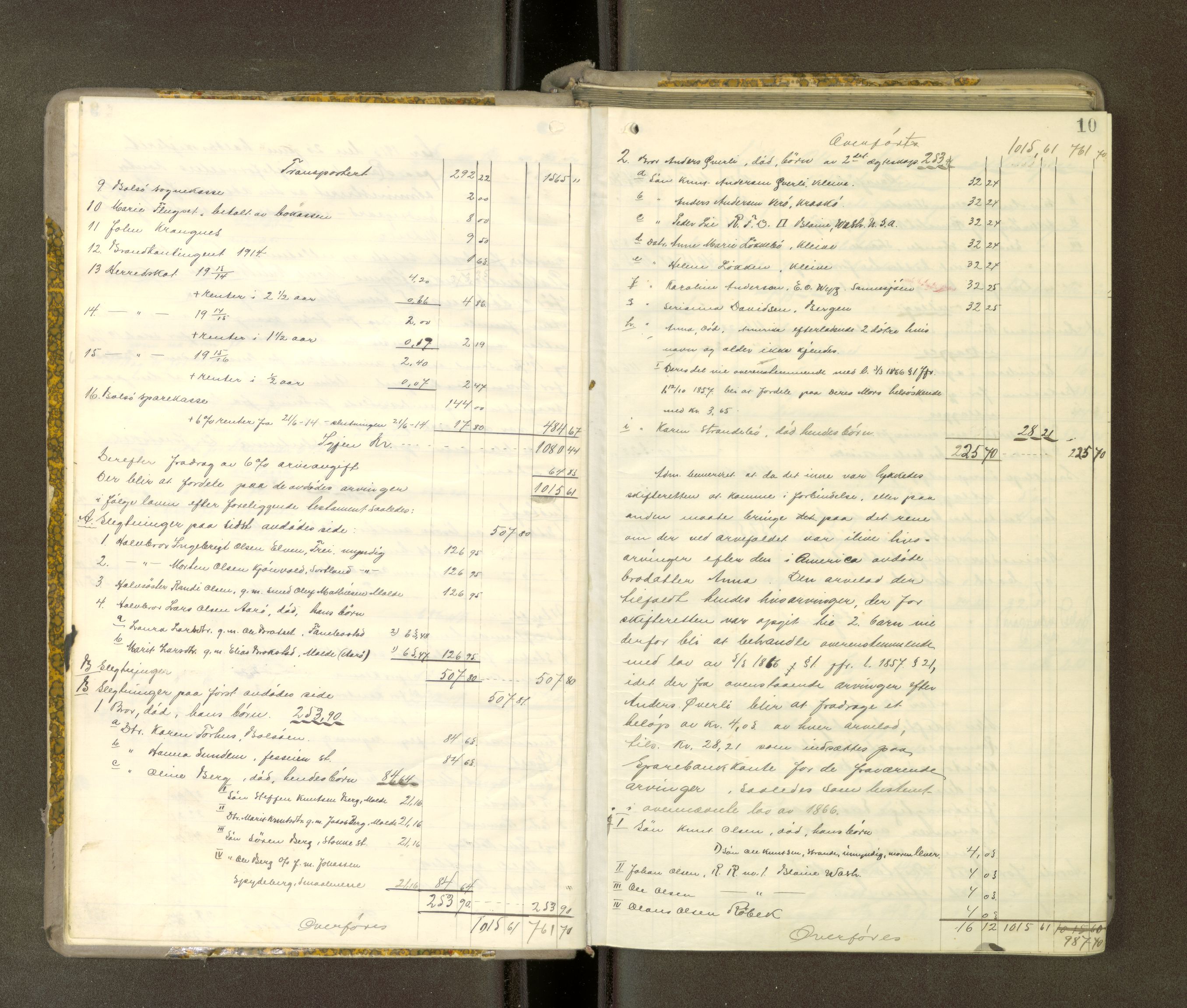 Romsdal sorenskriveri, AV/SAT-A-4149/1/3/3A/L0021: Skifteutlodnings Protokoll 7, 1916-1920, p. 9b-10a