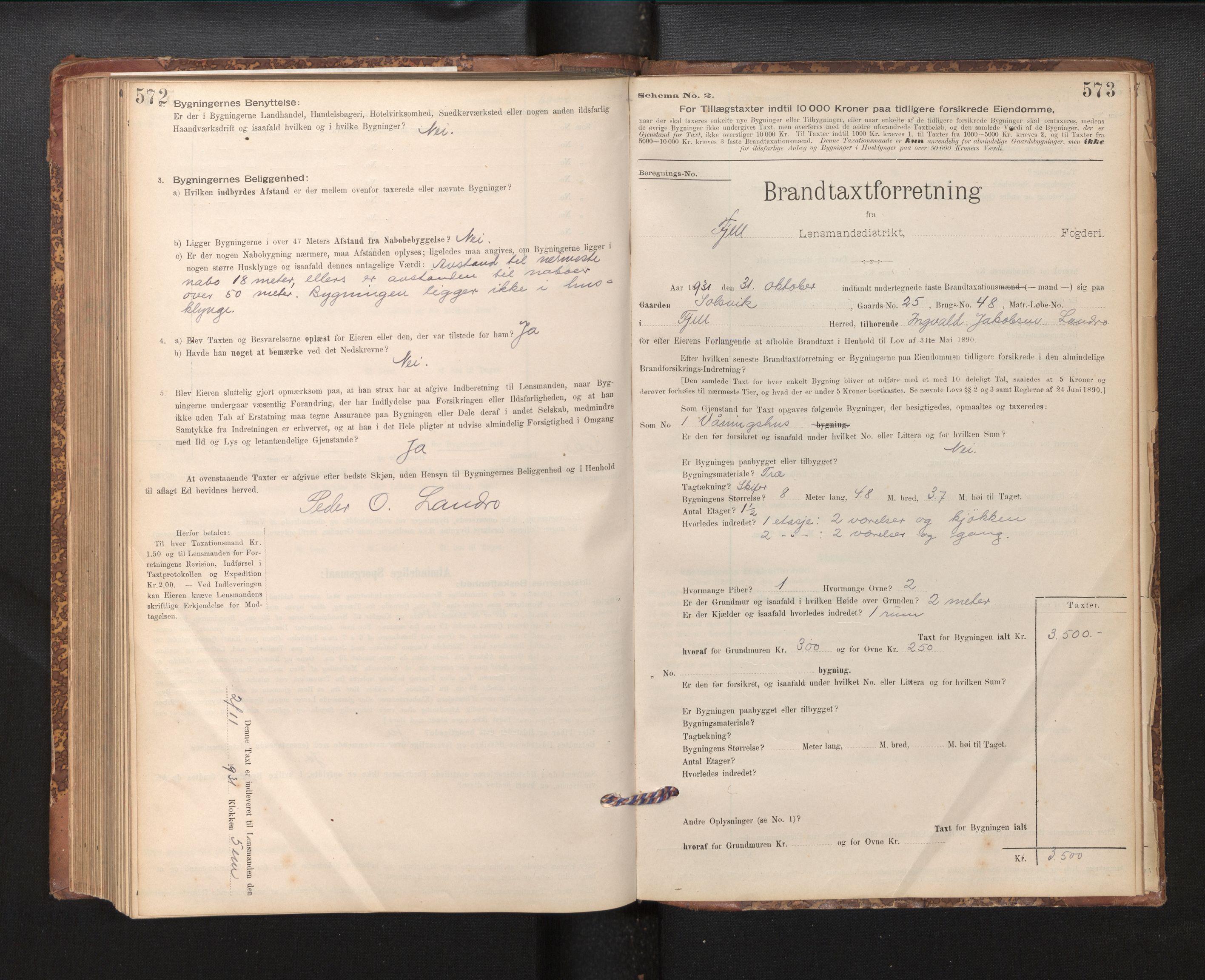 Lensmannen i Fjell, AV/SAB-A-32301/0012/L0005: Branntakstprotokoll, skjematakst, 1895-1931, p. 572-573