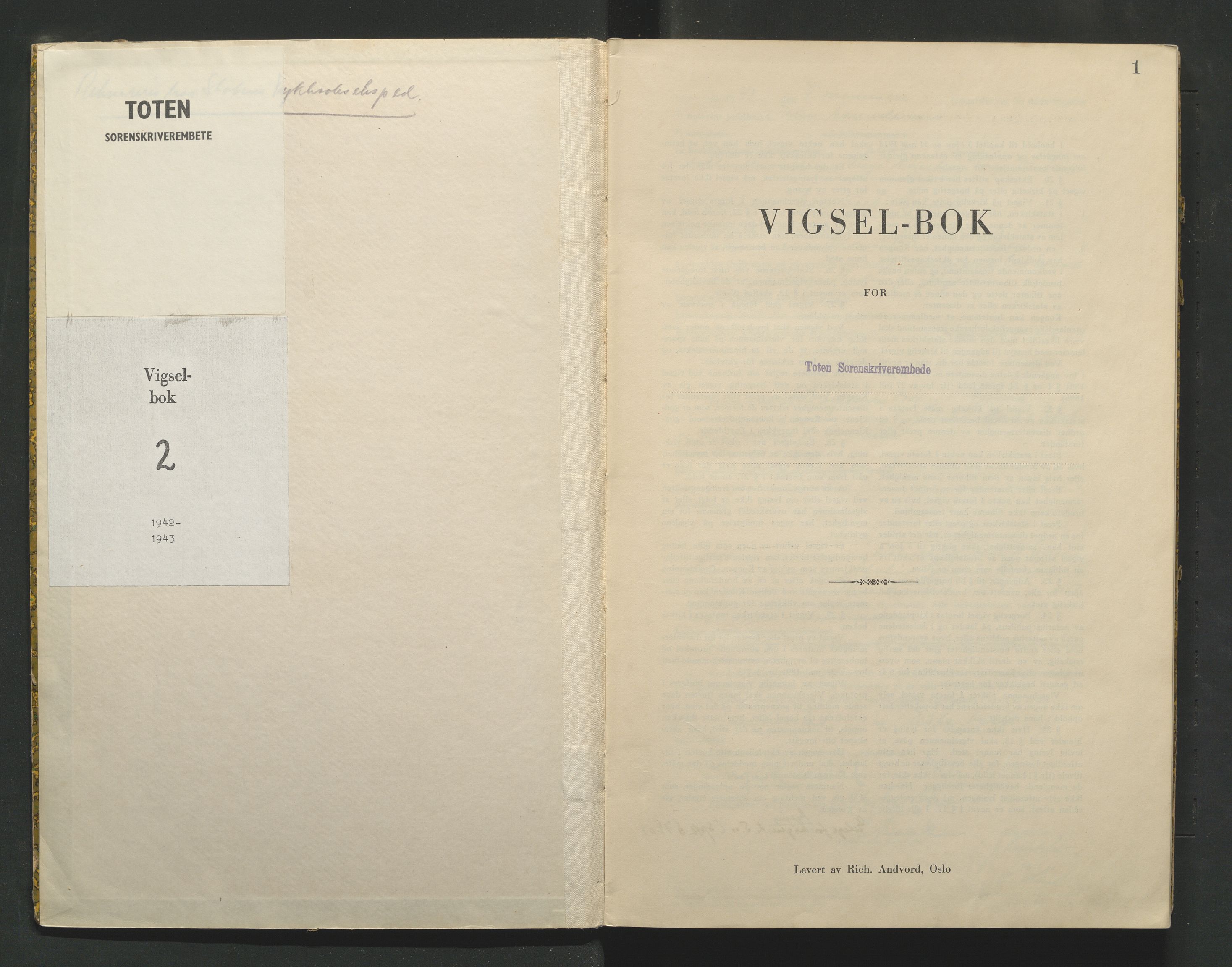 Toten tingrett, AV/SAH-TING-006/L/Lc/L0002: Vigselbok, 1942-1943, p. 1