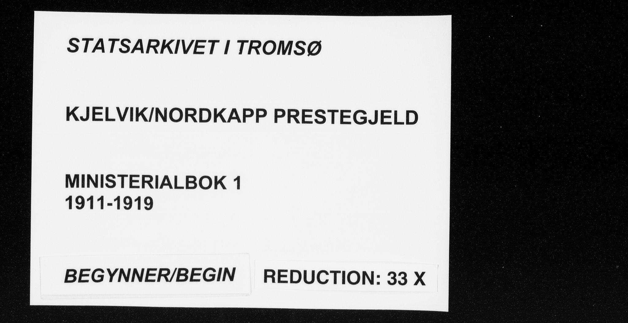 Kjelvik/Nordkapp sokneprestkontor, SATØ/S-1350/H/Ha/L0001kirke: Parish register (official) no. 1, 1911-1919