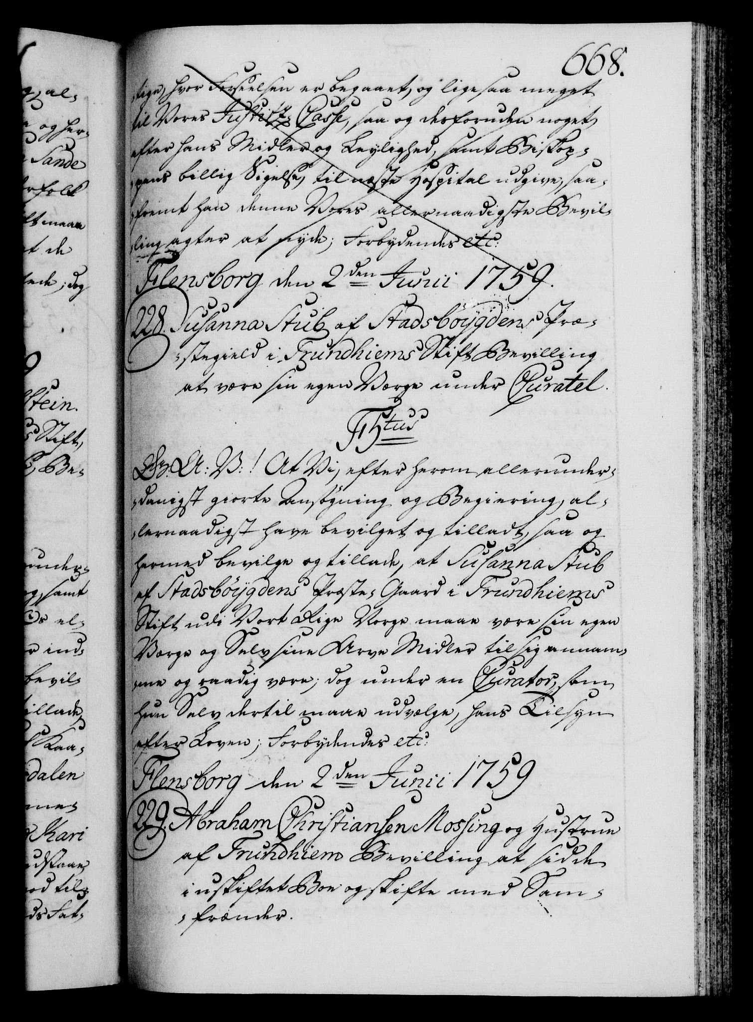 Danske Kanselli 1572-1799, AV/RA-EA-3023/F/Fc/Fca/Fcaa/L0040: Norske registre, 1757-1759, p. 668a