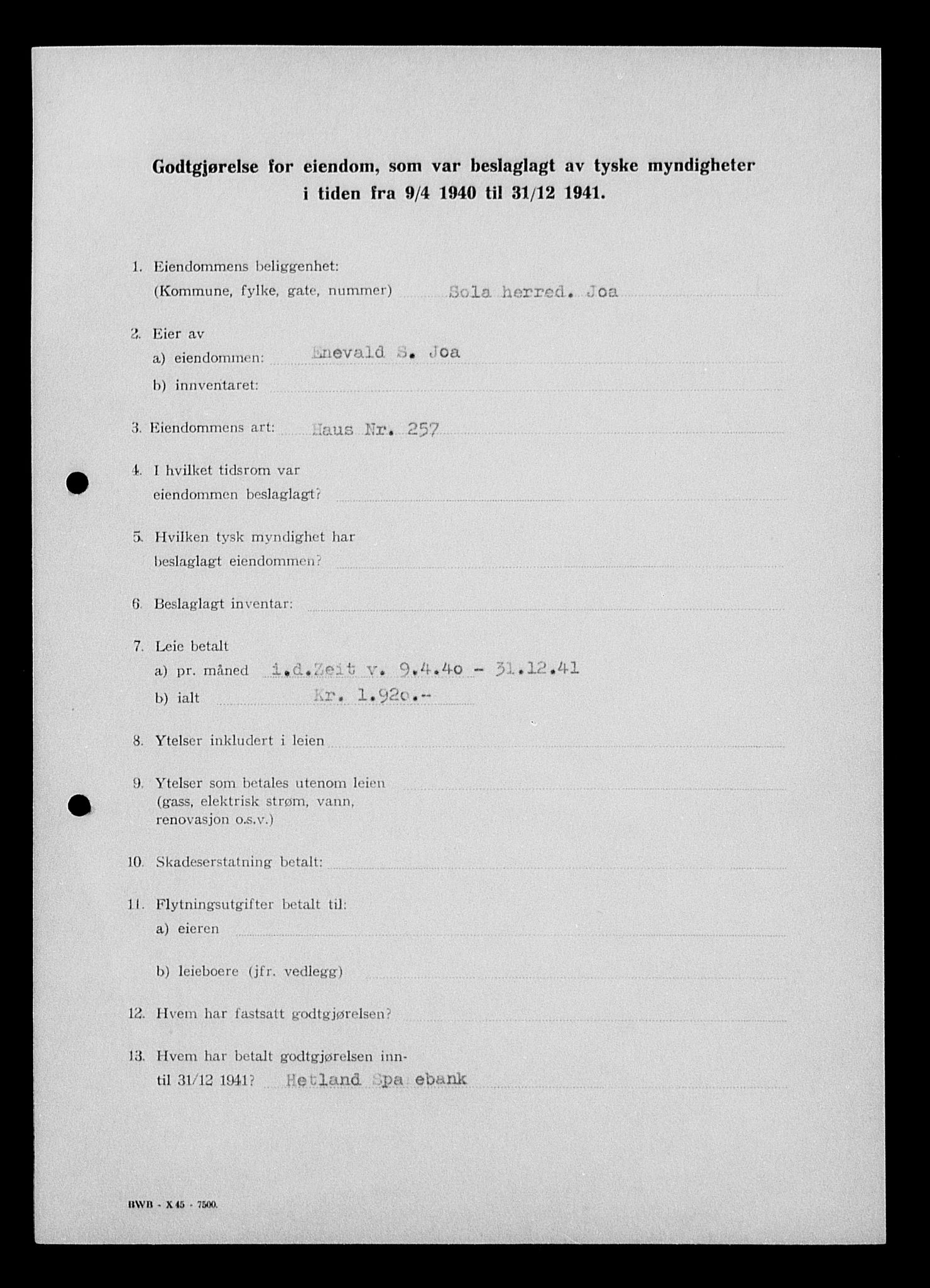 Justisdepartementet, Tilbakeføringskontoret for inndratte formuer, AV/RA-S-1564/I/L1014: Godtgjørelse for beslaglagt eiendom, 1940-1941, p. 382