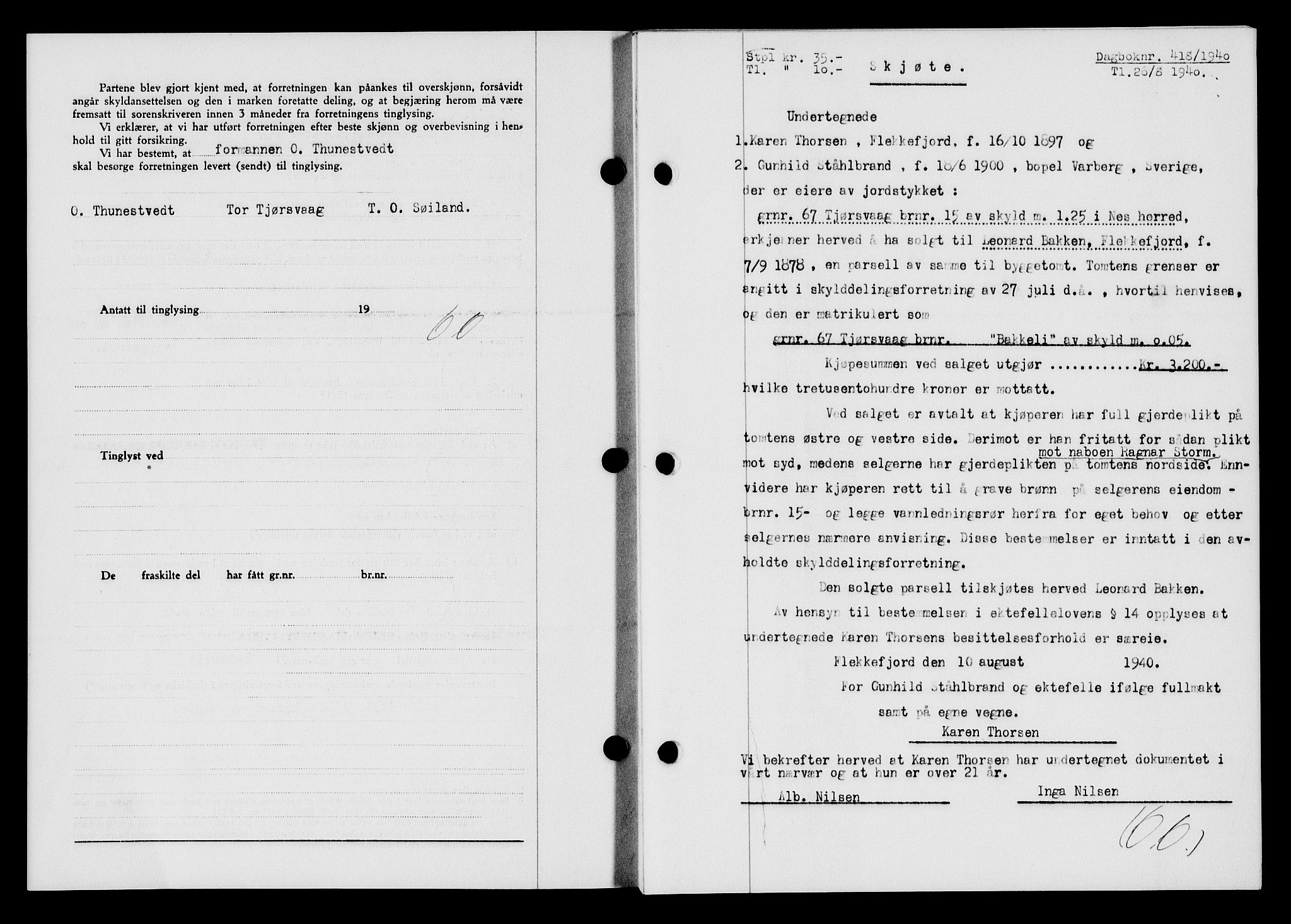 Flekkefjord sorenskriveri, AV/SAK-1221-0001/G/Gb/Gba/L0056: Mortgage book no. A-4, 1940-1941, Diary no: : 418/1940