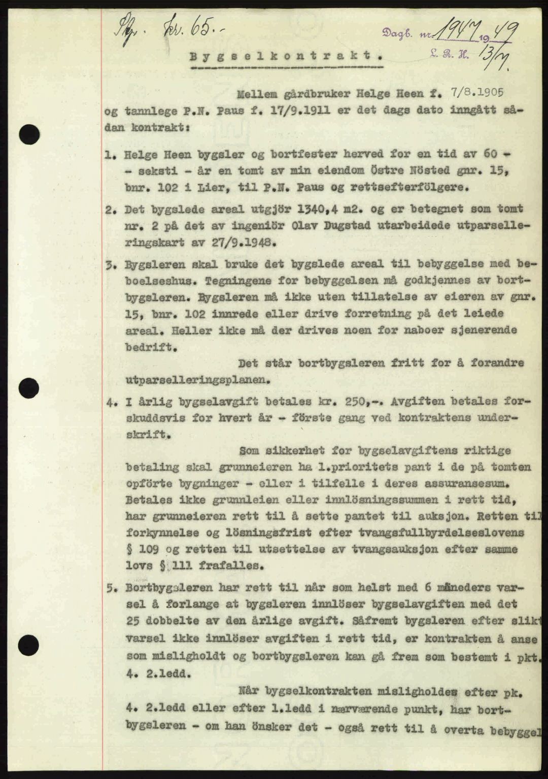 Lier, Røyken og Hurum sorenskriveri, AV/SAKO-A-89/G/Ga/Gab/L0101: Mortgage book no. 101, 1949-1949, Diary no: : 1947/1949