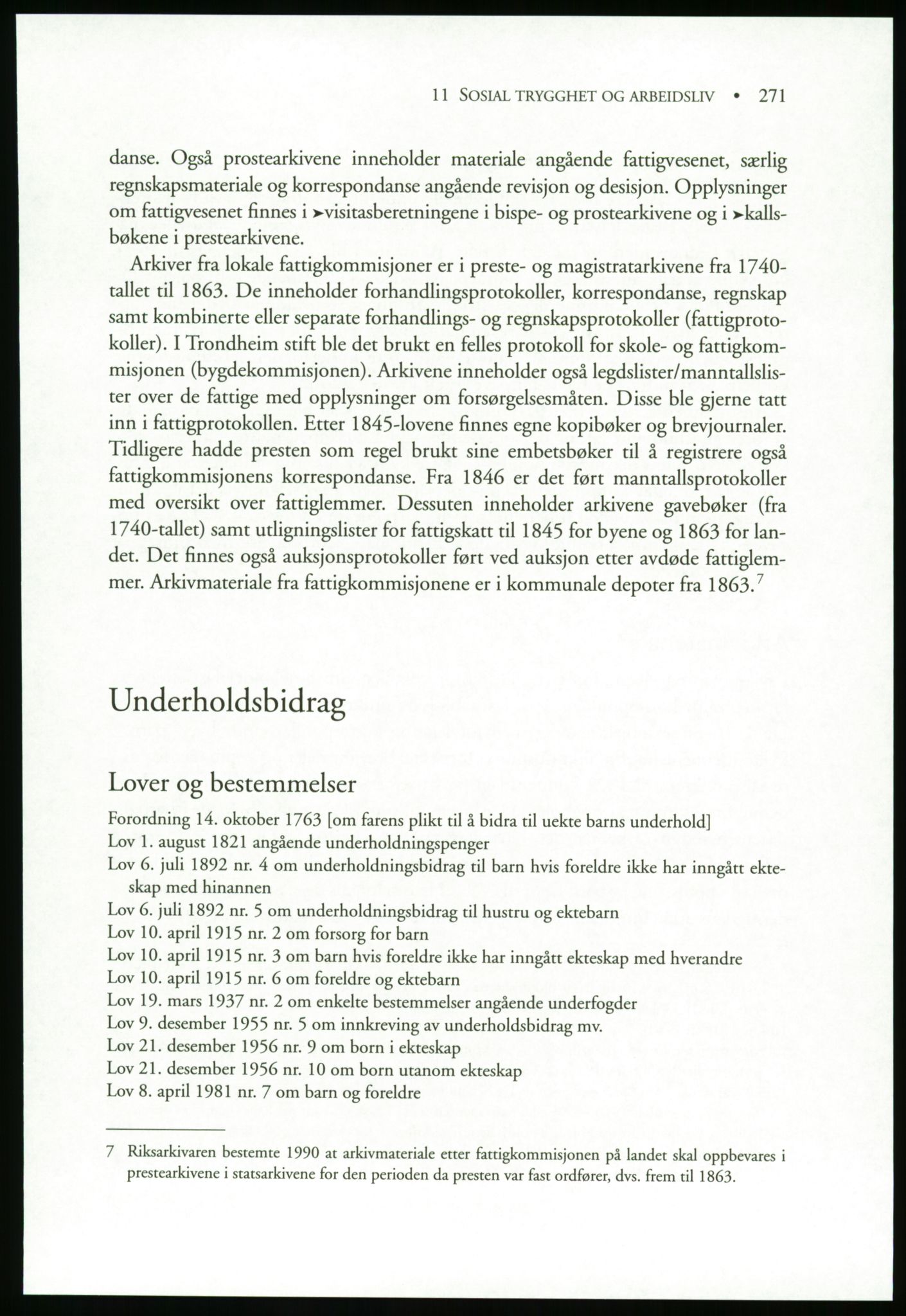 Publikasjoner utgitt av Arkivverket, PUBL/PUBL-001/B/0019: Liv Mykland: Håndbok for brukere av statsarkivene (2005), 2005, p. 271