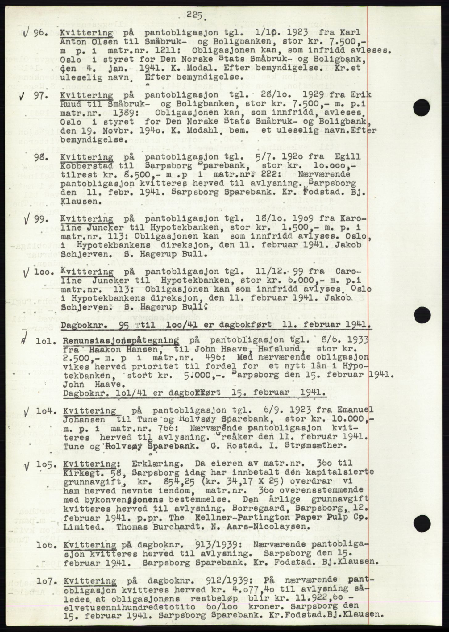 Sarpsborg byfogd, SAO/A-10864/G/Ga/Gae/L0001: Mortgage book no. C1, 1943-1951, Deed date: 11.02.1941