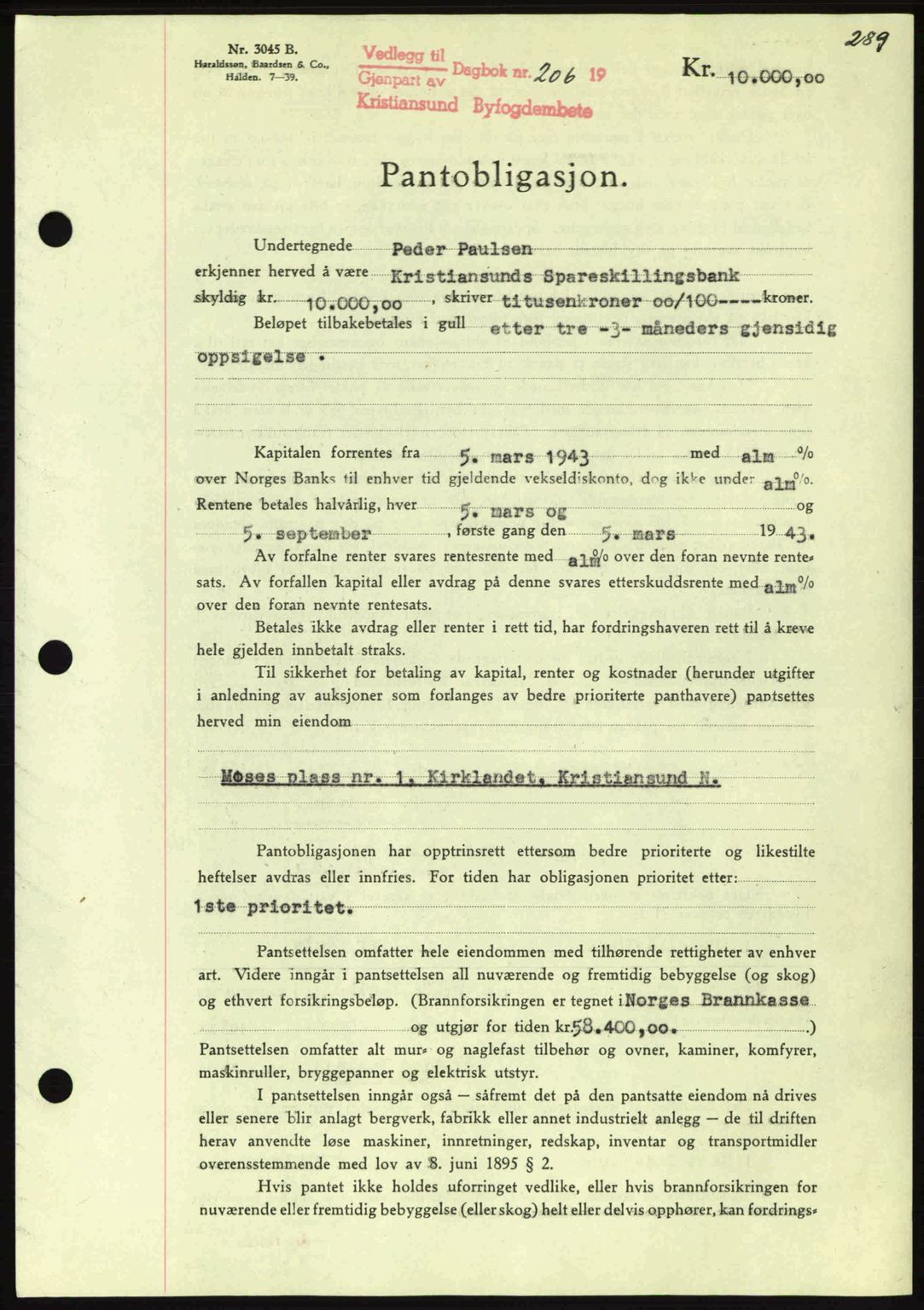 Kristiansund byfogd, SAT/A-4587/A/27: Mortgage book no. 36, 1942-1943, Diary no: : 206/1943