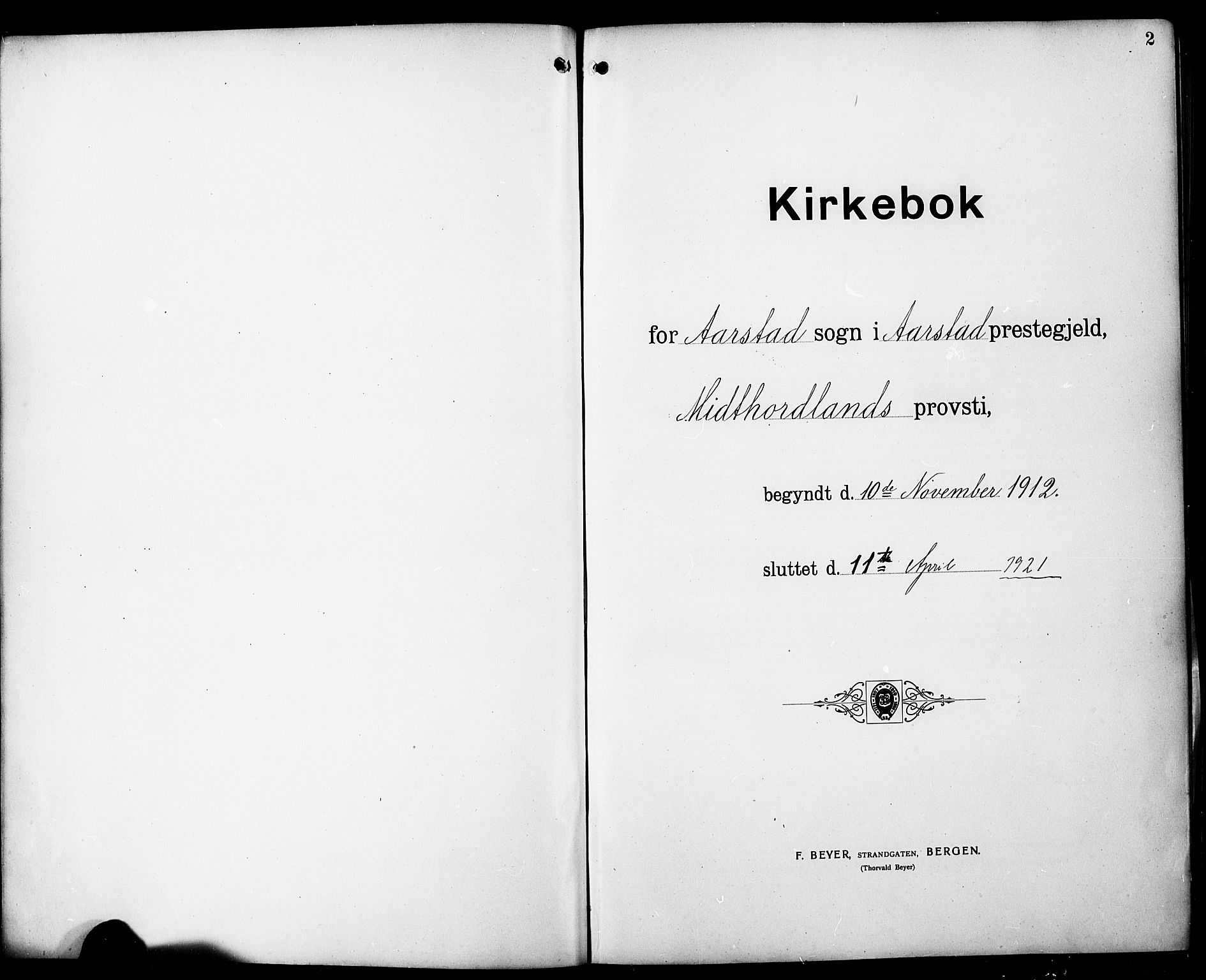 Årstad Sokneprestembete, AV/SAB-A-79301/H/Hab/L0003: Parish register (copy) no. A 3, 1912-1921, p. 2