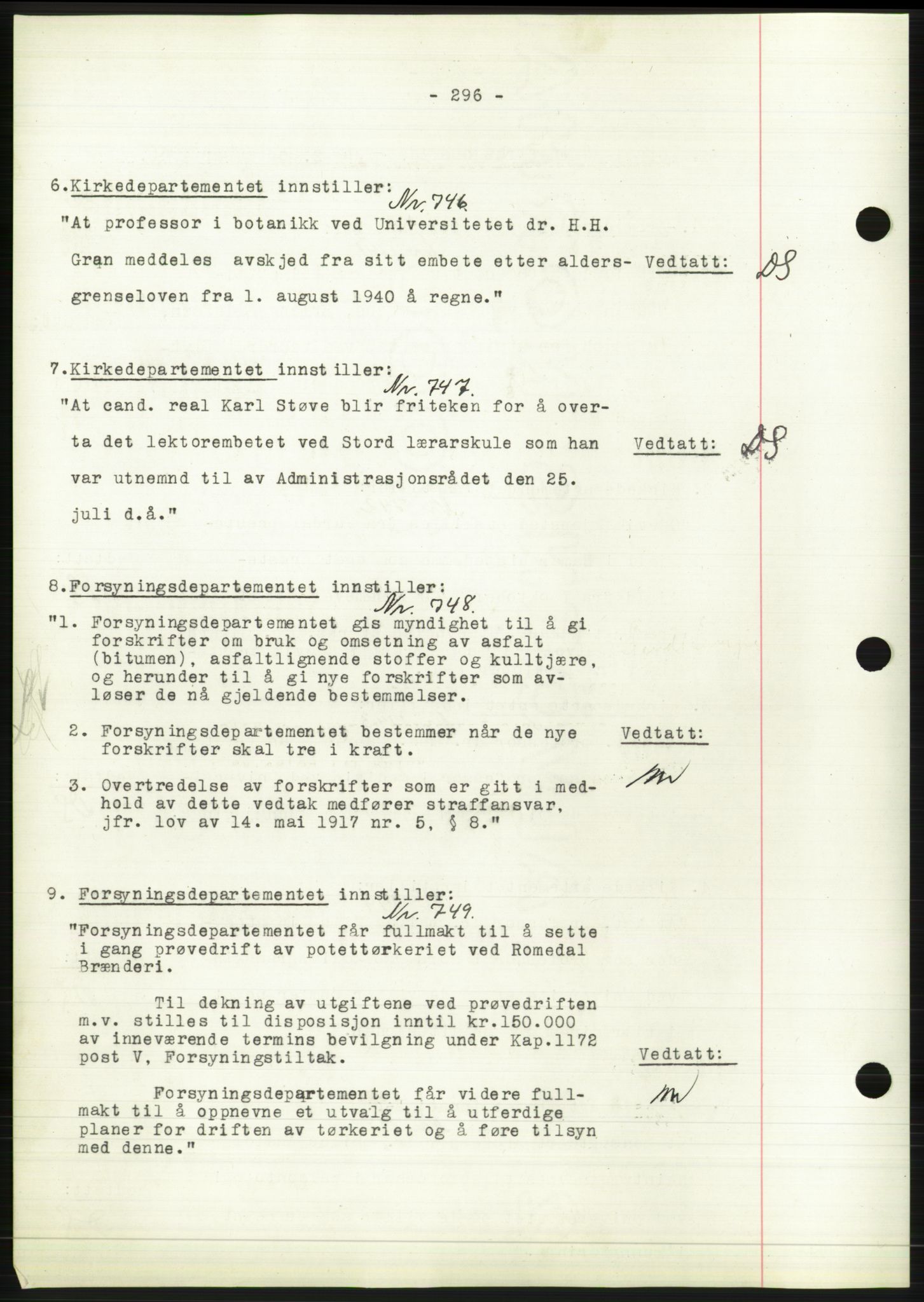 Administrasjonsrådet, AV/RA-S-1004/A/L0002: Vedtaksprotokoll 16/4-25/9, 1940, p. 300