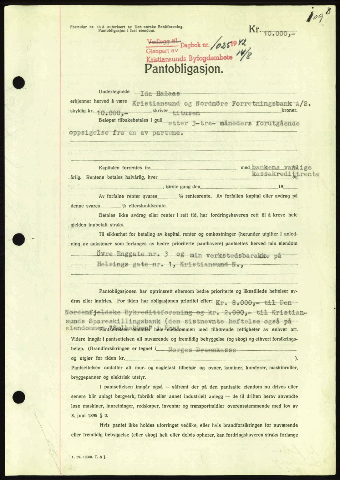 Kristiansund byfogd, SAT/A-4587/A/27: Mortgage book no. 36, 1942-1943, Diary no: : 1025/1942