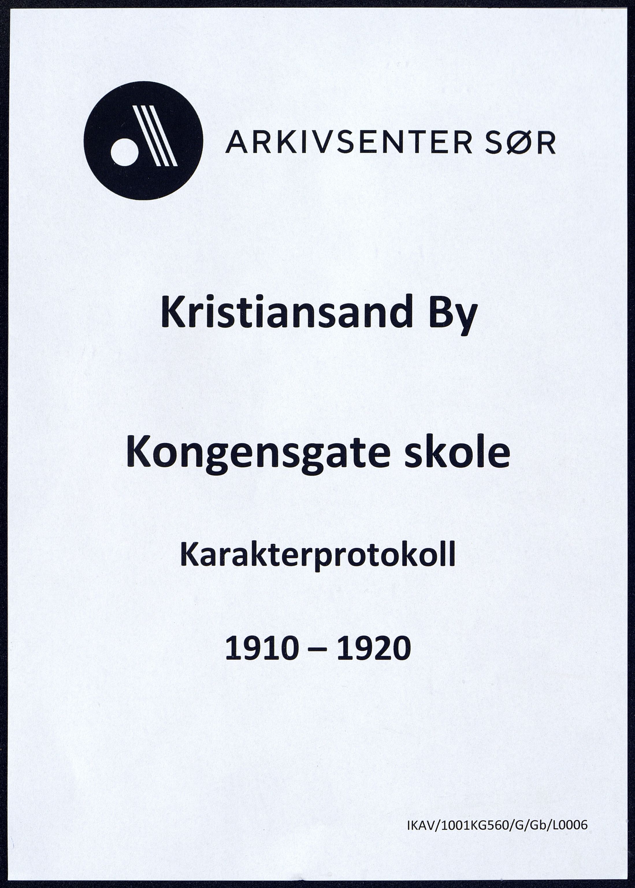 Kristiansand By - Kongensgate Skole, ARKSOR/1001KG560/G/Gb/L0006/0003: Karakterprotokoller / Karakterprotokoll, 1910-1920