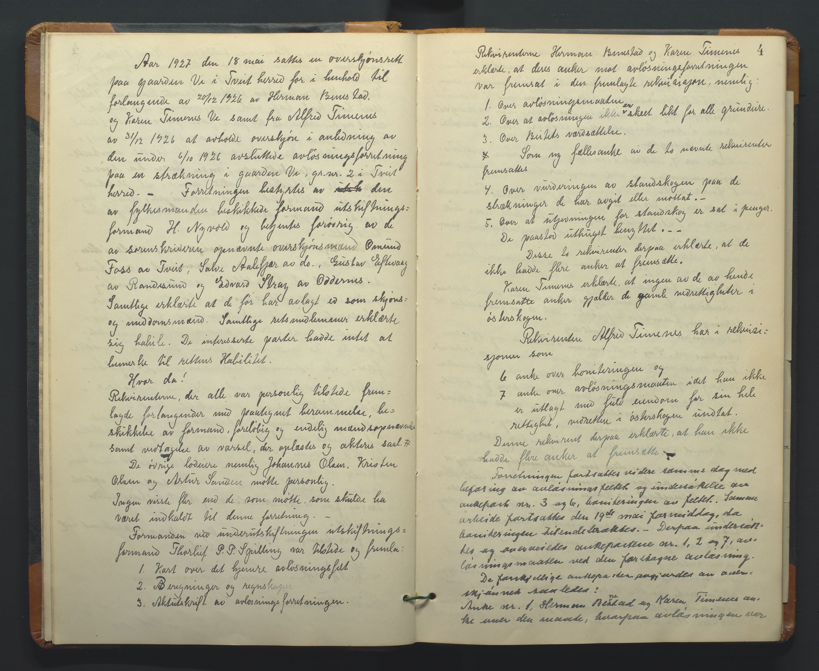 Jordskifteoverdommeren i Agder og Rogaland, AV/SAK-1541-0001/F/Fa/Faa/L0006: Overutskiftningsprotokoll Torridal sorenskriveri nr 6, 1927-1966, p. 4