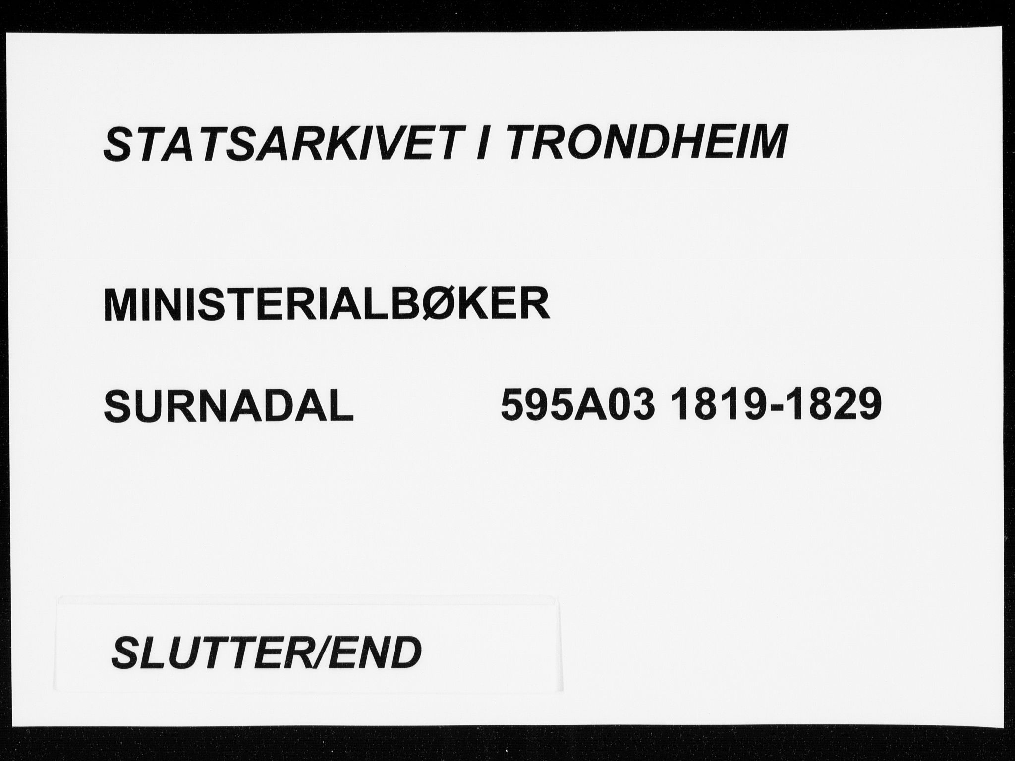 Ministerialprotokoller, klokkerbøker og fødselsregistre - Møre og Romsdal, SAT/A-1454/595/L1041: Parish register (official) no. 595A03, 1819-1829