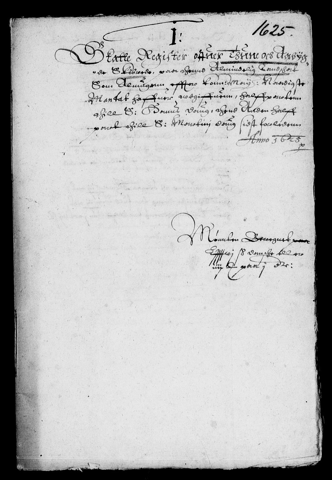 Rentekammeret inntil 1814, Reviderte regnskaper, Lensregnskaper, AV/RA-EA-5023/R/Rb/Rba/L0074: Akershus len, 1625