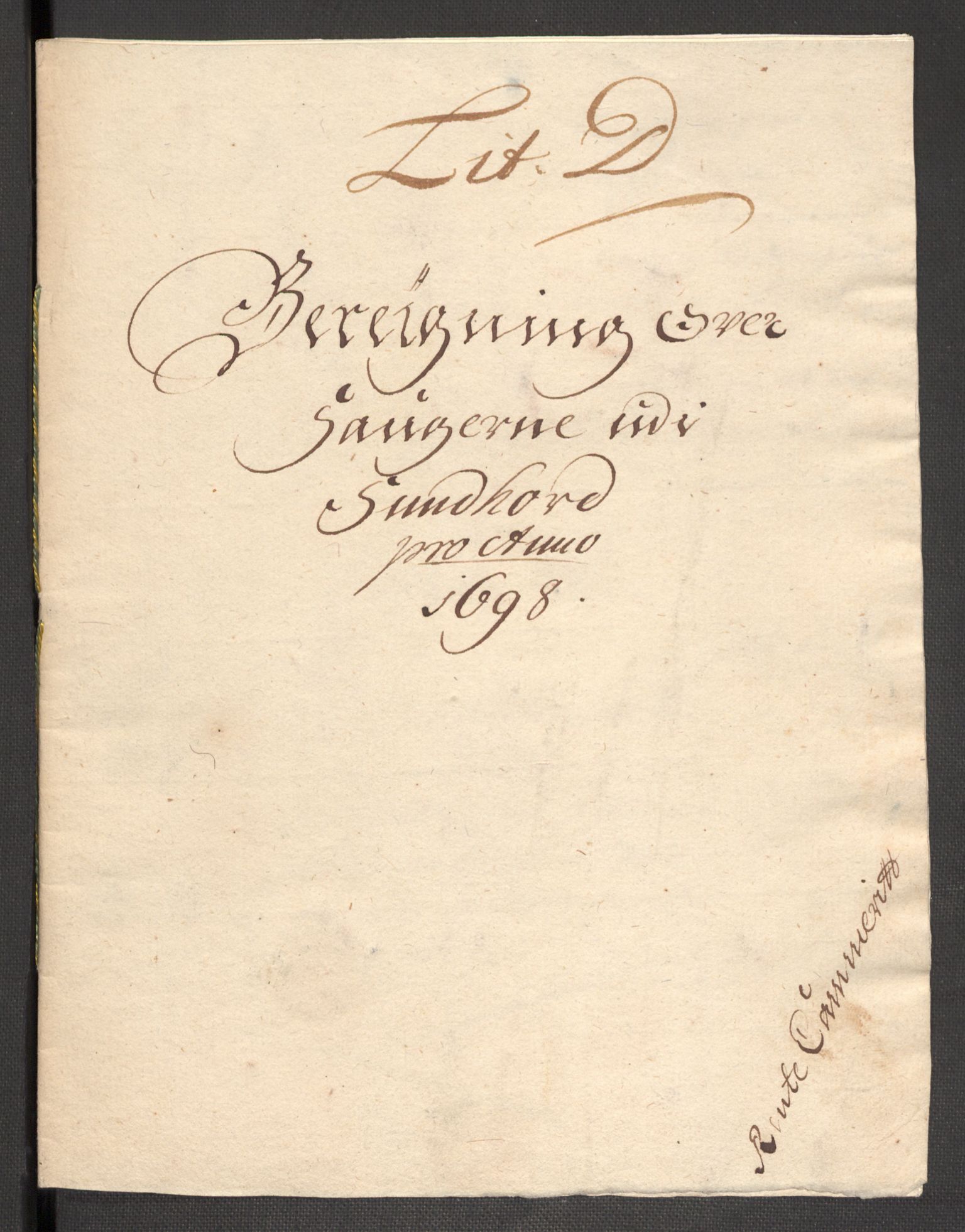 Rentekammeret inntil 1814, Reviderte regnskaper, Fogderegnskap, AV/RA-EA-4092/R48/L2977: Fogderegnskap Sunnhordland og Hardanger, 1697-1698, p. 315