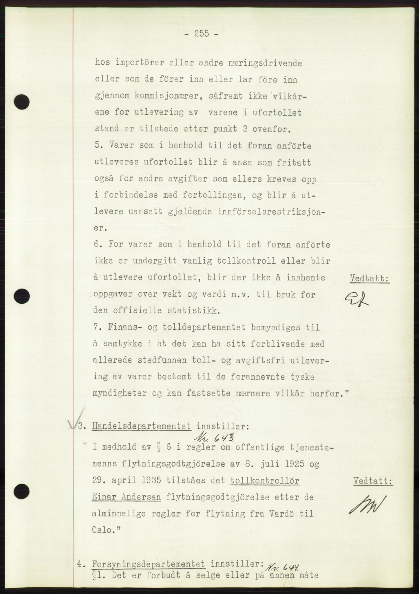 Administrasjonsrådet, AV/RA-S-1004/A/L0002: Vedtaksprotokoll 16/4-25/9, 1940, p. 259