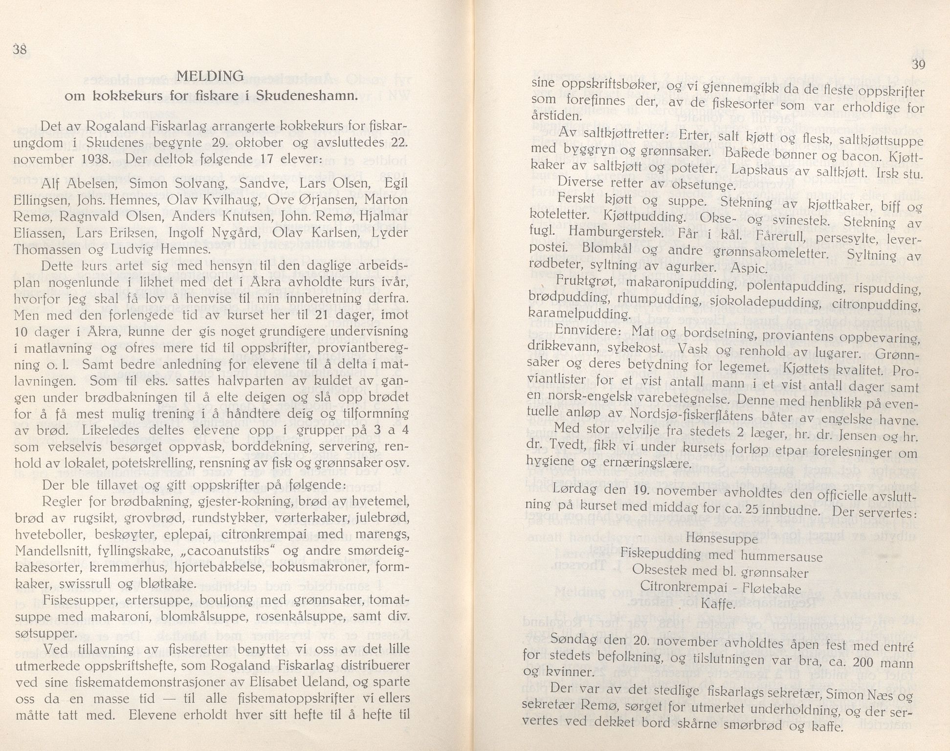 Rogaland fylkeskommune - Fylkesrådmannen , IKAR/A-900/A/Aa/Aaa/L0059: Møtebok , 1940, p. 38-39