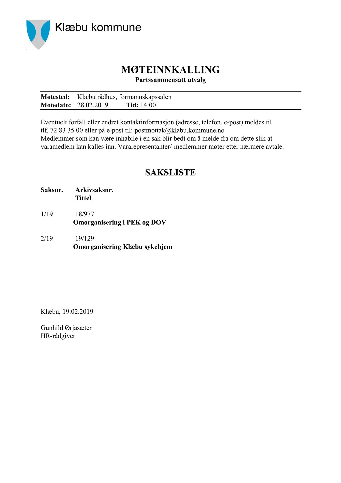 Klæbu Kommune, TRKO/KK/11-PSU/L004: Partssammensatt utvalg - Møtedokumenter, 2019, p. 2