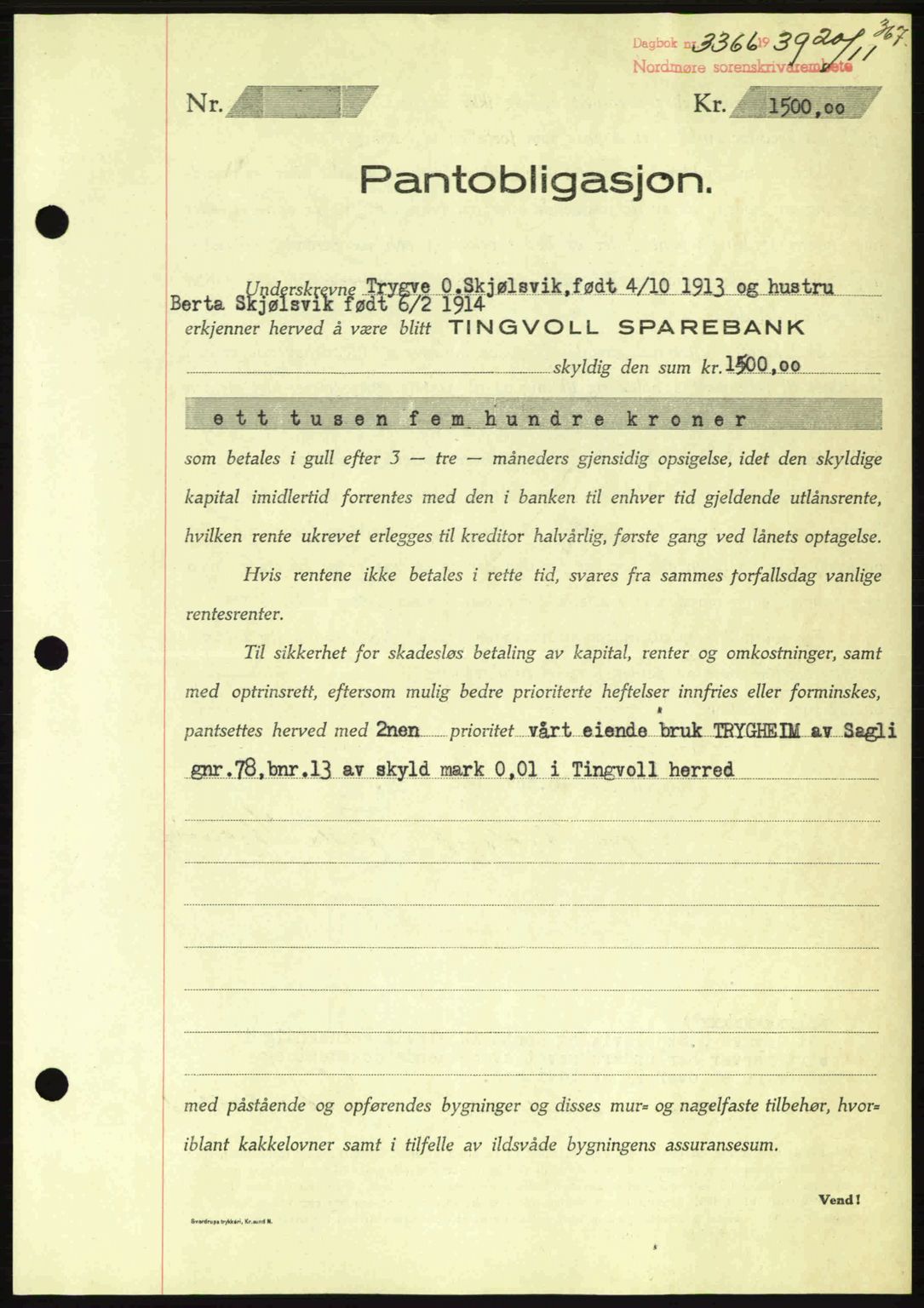 Nordmøre sorenskriveri, AV/SAT-A-4132/1/2/2Ca: Mortgage book no. B86, 1939-1940, Diary no: : 3366/1939